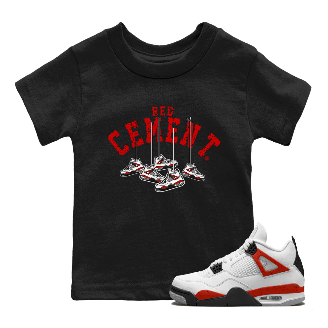 Air Jordan 4 Red Cement Sneaker Match Tees Cherry Hanging Sneakers Streetwear Sneaker Shirt Air Jordan 4 Red Cement Sneaker Release Tees Kids Shirts Black 1