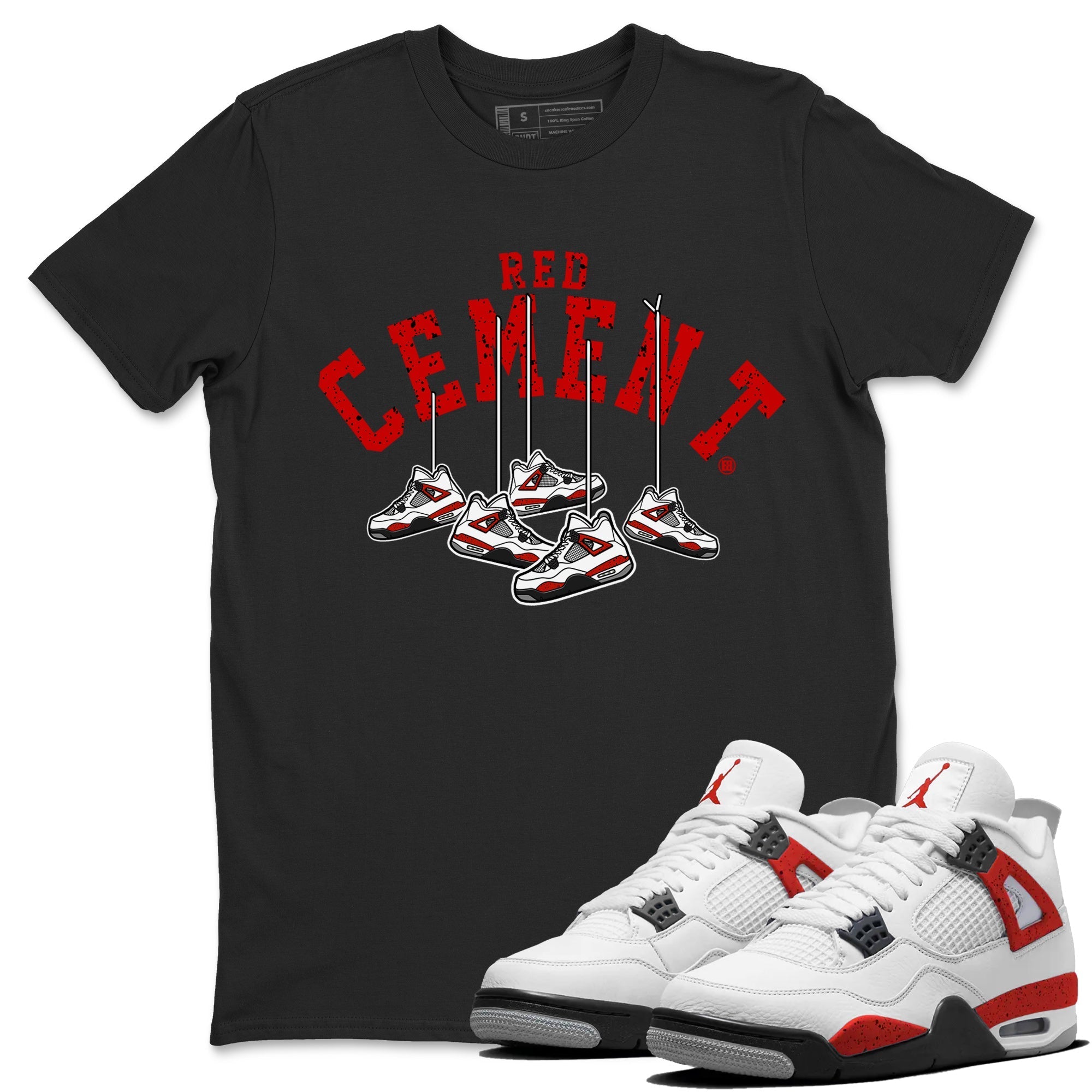 Air Jordan 4 Red Cement Sneaker Match Tees Cherry Hanging Sneakers Streetwear Sneaker Shirt Air Jordan 4 Red Cement Sneaker Release Tees Unisex Shirts Black 1