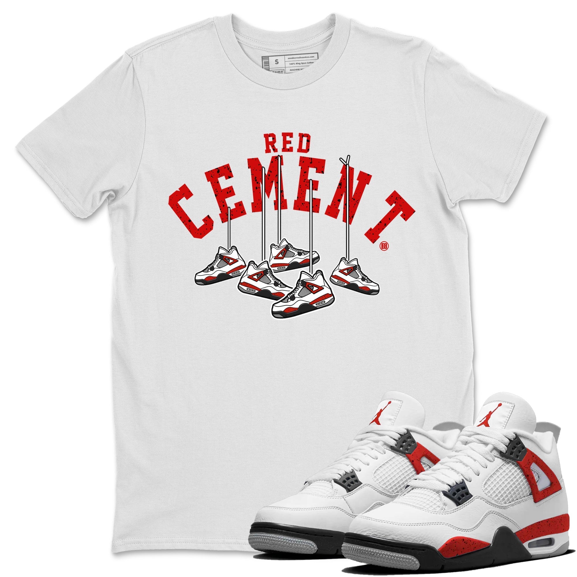 Air Jordan 4 Red Cement Sneaker Match Tees Cherry Hanging Sneakers Streetwear Sneaker Shirt Air Jordan 4 Red Cement Sneaker Release Tees Unisex Shirts White 1