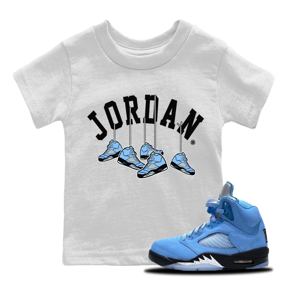 Jordan 5 UNC Sneaker Matching T-Shirt Hanging Sneakers Sneaker Tees Jordan 5 UNC Sneaker Release Tees Kids Shirts