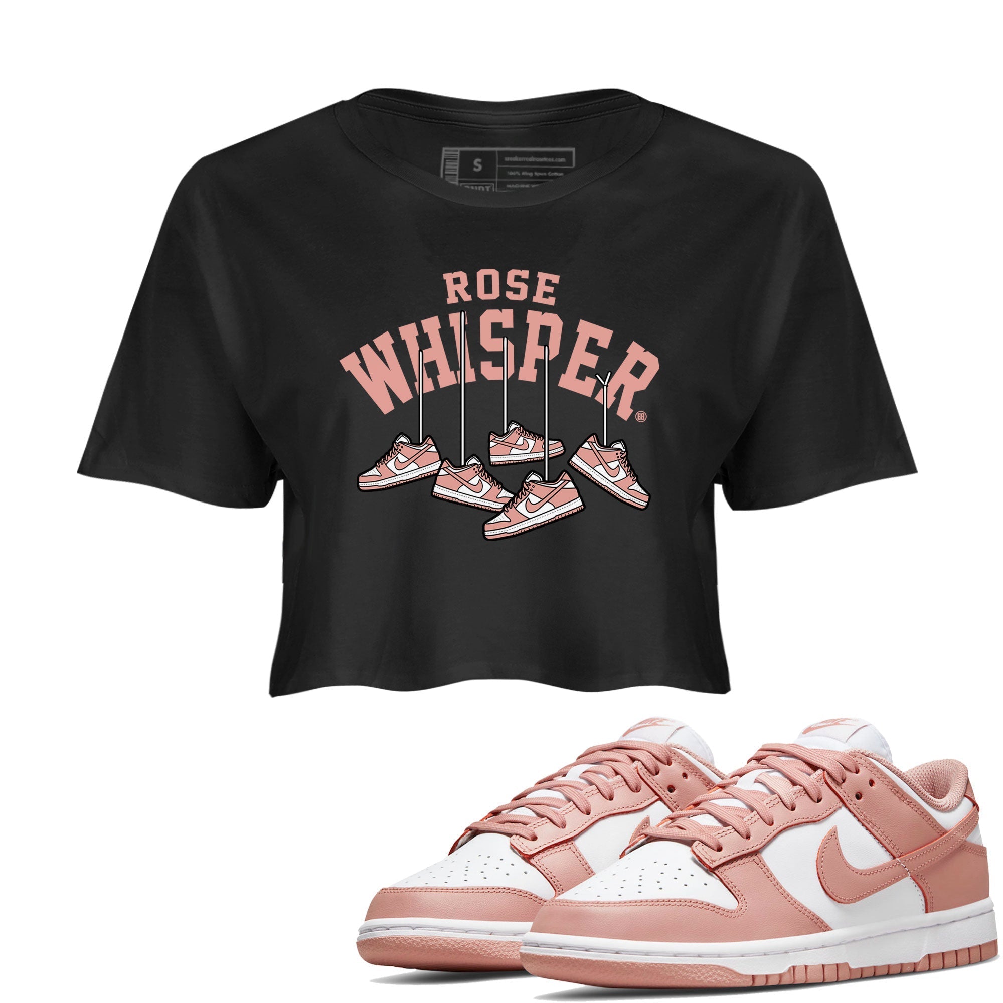 Dunks Low Rose Whisper shirt to match jordans Hanging Sneakers Streetwear Sneaker Shirt Dunk Rose Whisper Drip Gear Zone Sneaker Matching Clothing Black 1 Crop T-Shirt