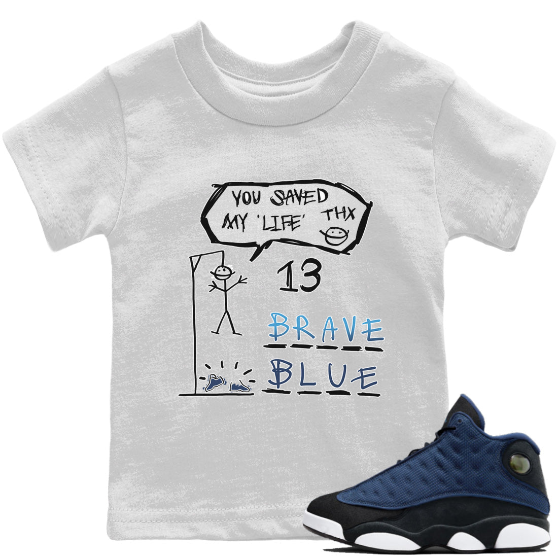 Jordan 13 Brave Blue Sneaker Matching T-Shirt Hangman Sneaker Tees Jordan 13 Brave Blue Sneaker Release Tees Kids Shirts