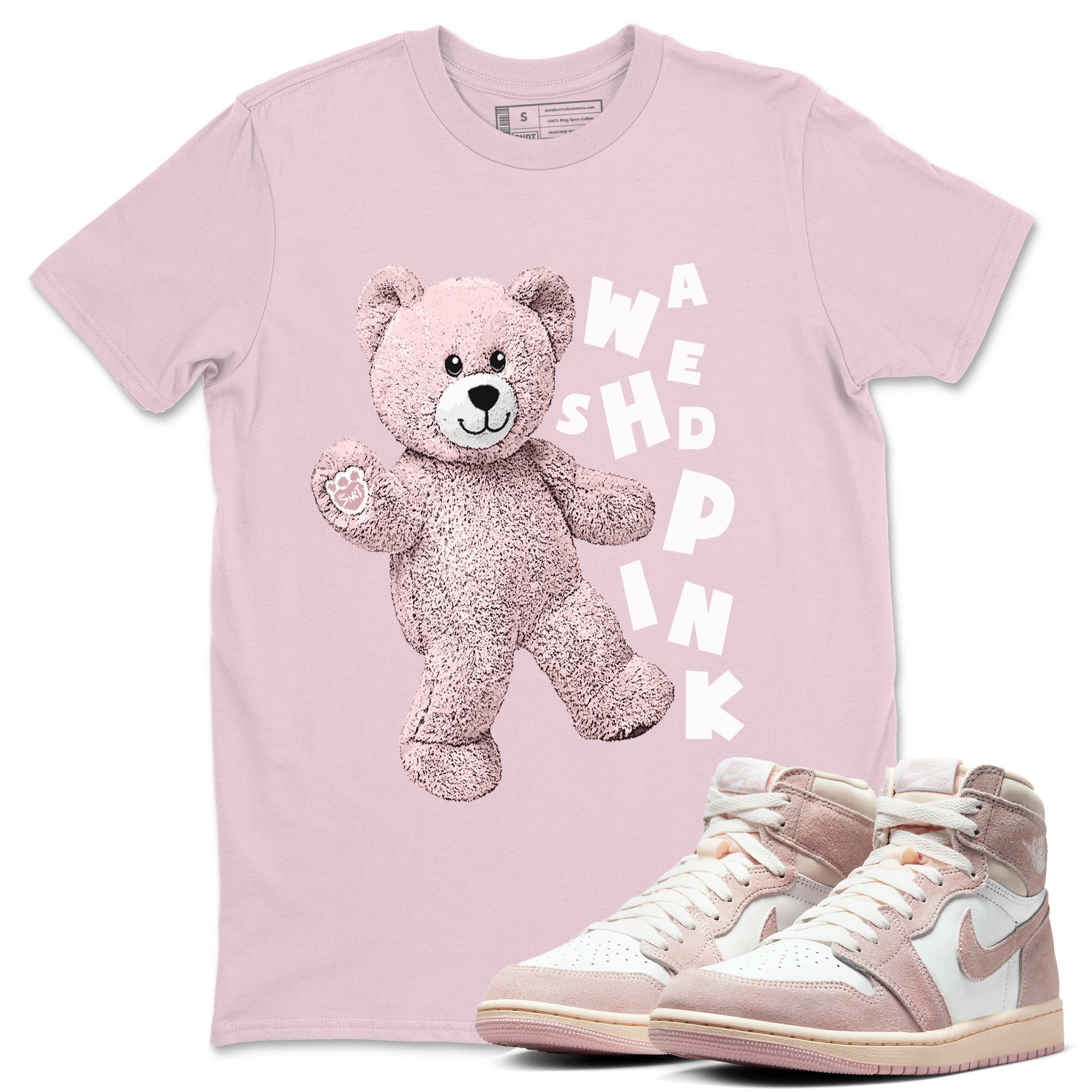 Air Jordan 1 Washed Pink Sneaker Match Tees Hello Bear Streetwear Sneaker Shirt Air Jordan 1 High OG WMNS Washed Pink Sneaker Release Tees Unisex Shirts Pink 1
