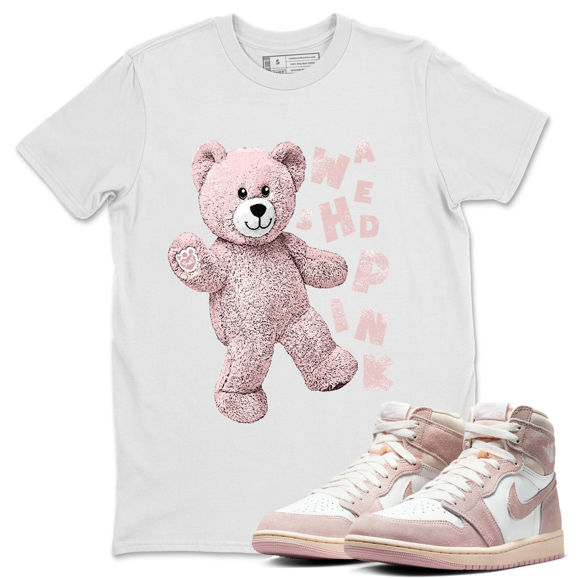 Air Jordan 1 Washed Pink Sneaker Match Tees Hello Bear Streetwear Sneaker Shirt Air Jordan 1 High OG WMNS Washed Pink Sneaker Release Tees Unisex Shirts White 1
