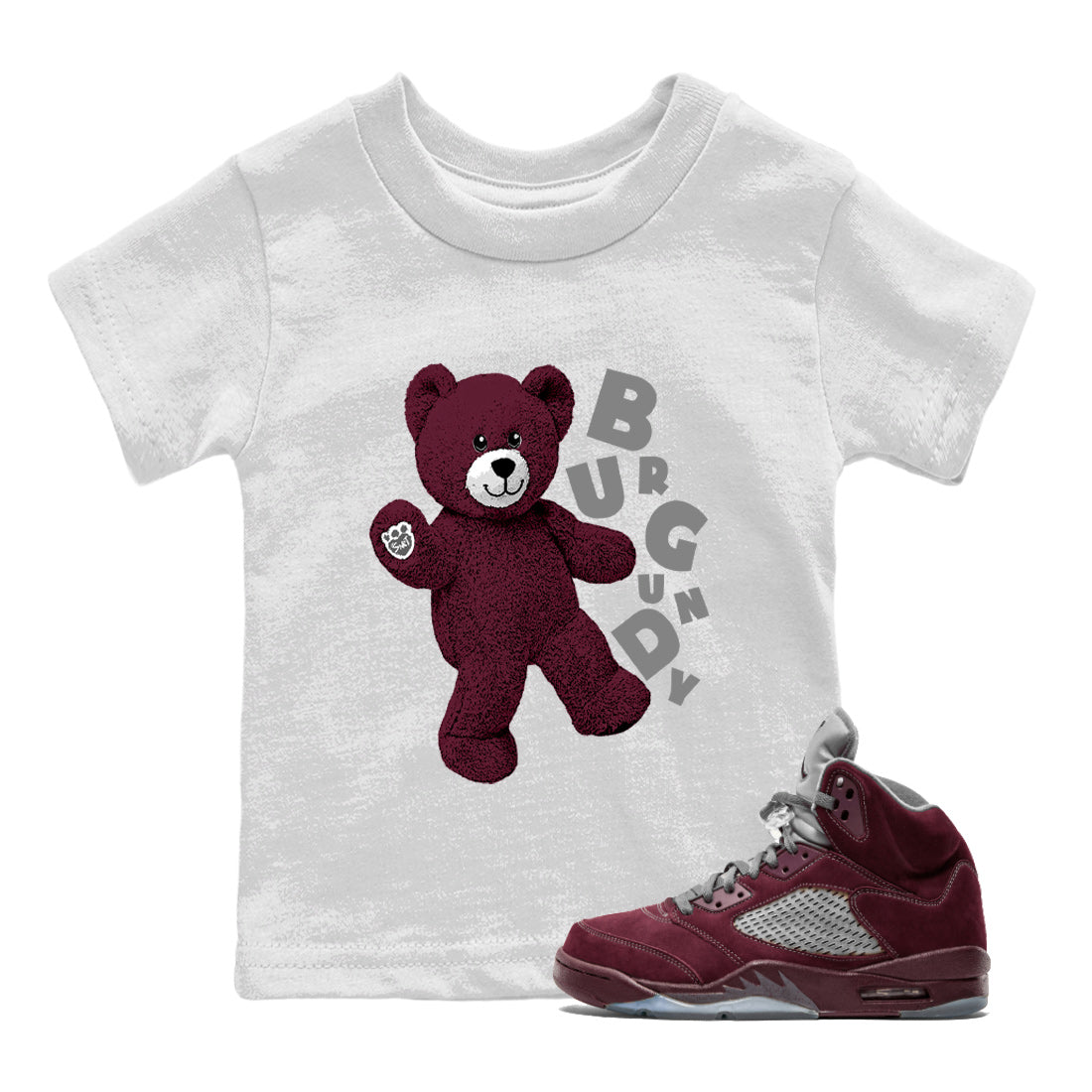 Jordan 5 Burgundy Shirts Hello Bear Streetwear Sneaker Shirt Air Jordan 5 Burgundy Sneaker Release Tees Kids Shirts White 1