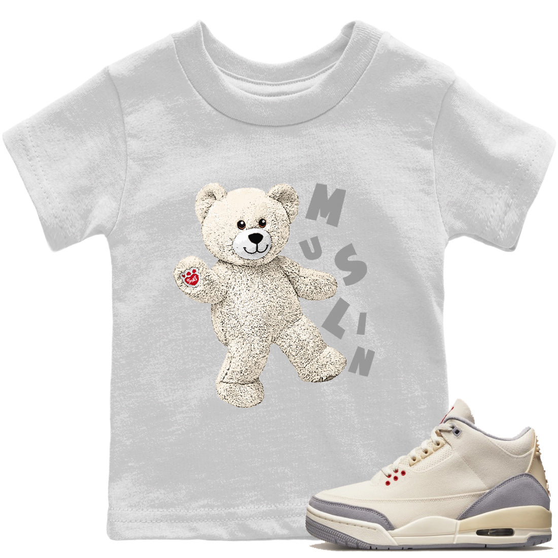 Jordan 3 Muslin Sneaker Matching T-Shirt Hello Bear Sneaker Tees Jordan 3 Muslin Sneaker Release Tees Kids Shirts