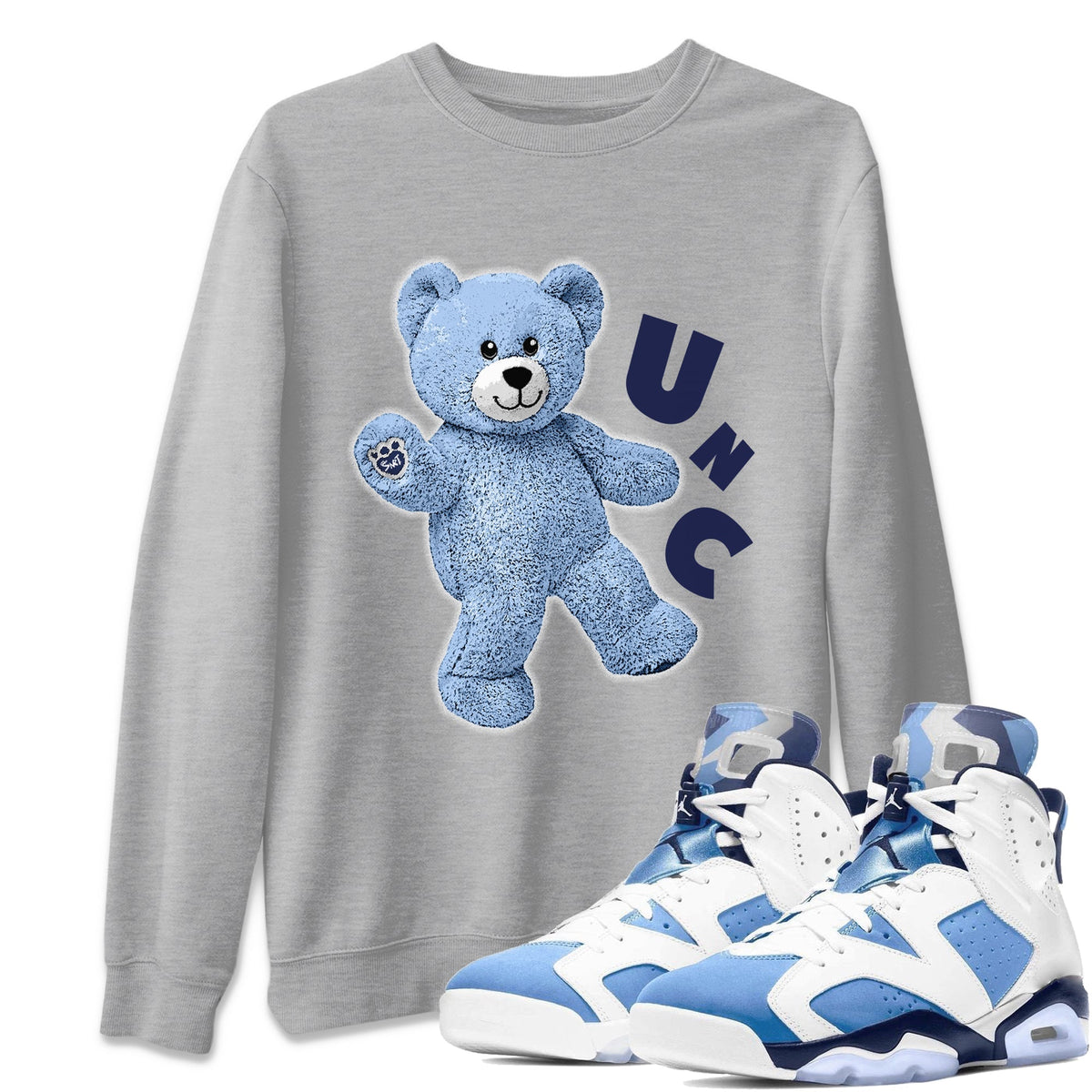 Jordan 6 UNC Shirt To Match Jordans Hello Bear Sneaker Tees Jordan 6 UNC Drip Gear Zone Sneaker Matching Clothing Unisex Shirts