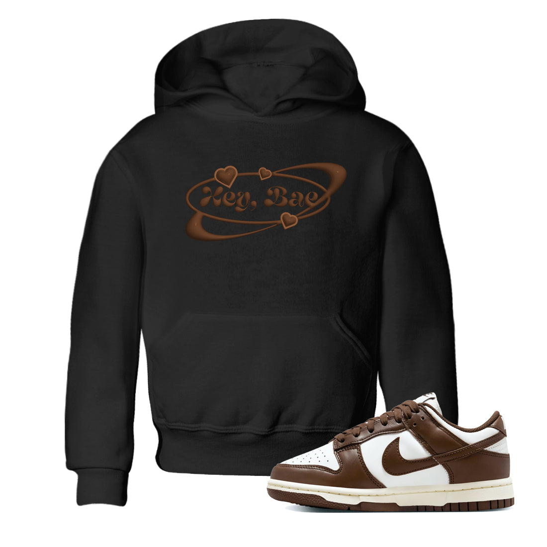 Dunk Cacao Wow shirt to match jordans Hey Bae sneaker match tees Nike Dunk Cacao Wow Drip Gear Zone Baby Toddler Black 1 T-Shirt