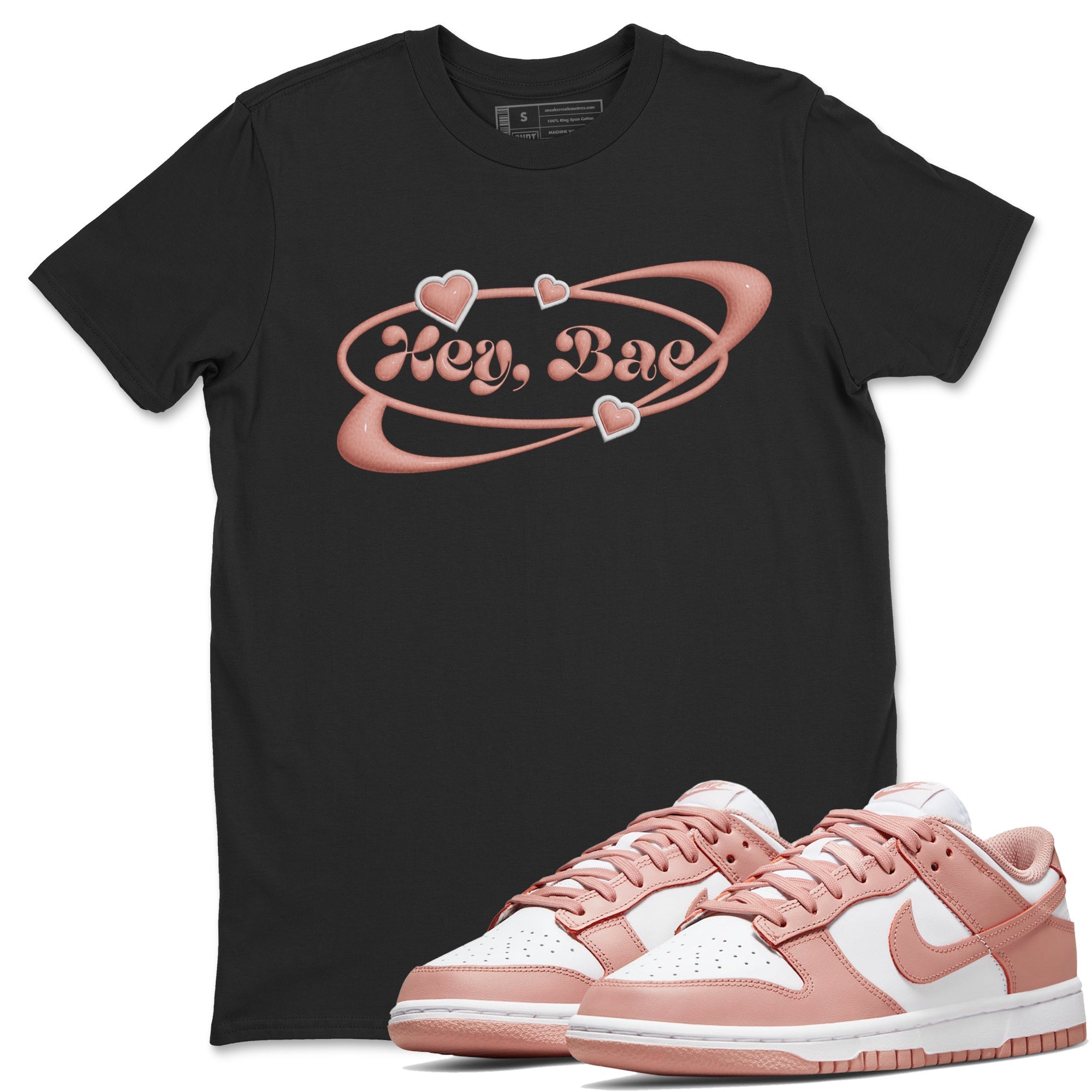 Dunk Rose Whisper shirt to match jordans Hey Bae Streetwear Sneaker Shirt Nike Dunk LowRose Whisper Drip Gear Zone Sneaker Matching Clothing Unisex Black 1 T-Shirt