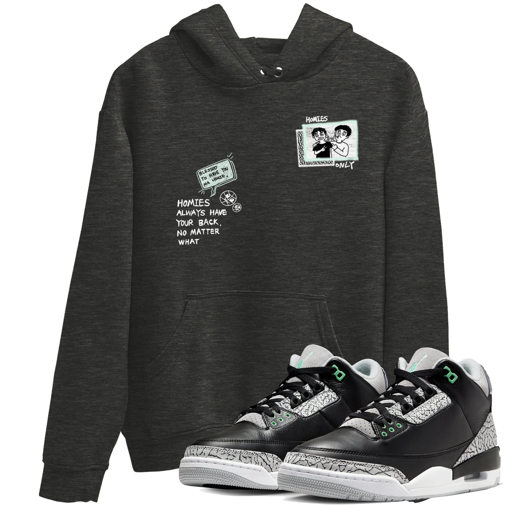 3s Green Glow shirt to match jordans Homies Only sneaker tees Air Jordan 3 Green Glow Drip Gear Zone unisex cotton Charcoal Heather 1 crew neck shirt