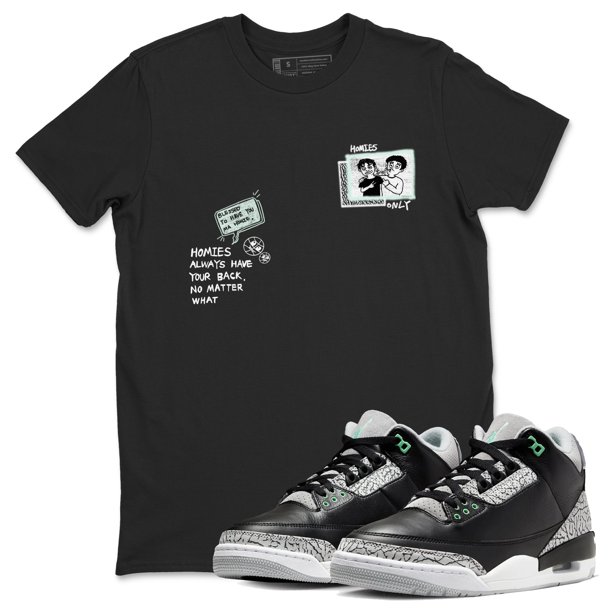 3s Green Glow shirt to match jordans Homies Only sneaker tees Air Jordan 3 Green Glow Drip Gear Zone unisex cotton Black 1 crew neck shirt
