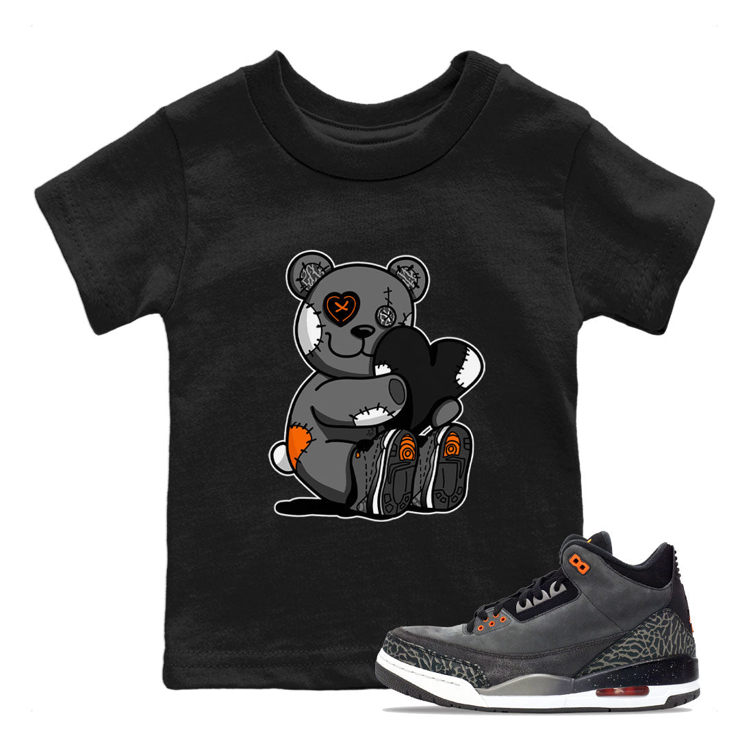 Air Jordan 3 Fear shirt to match jordans Hugging Bear sneaker tees Air Jordan 3 Retro Fear Drip Gear Zone Crew Neck T-ShirtBaby Toddler Black 1 T-Shirt