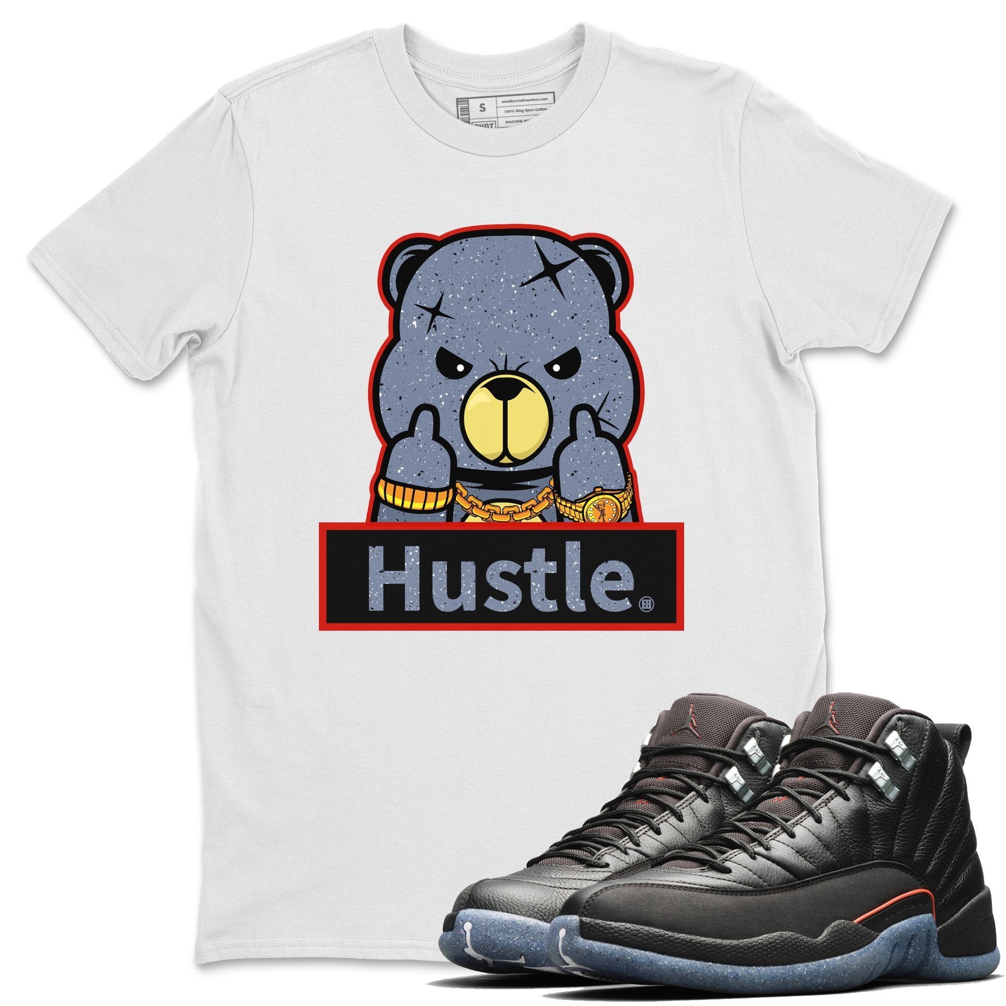 Jordan 12 Grind Shirt To Match Jordans Hustle Bear Sneaker Tees Jordan 12 Grind Drip Gear Zone Sneaker Matching Clothing Unisex Shirts
