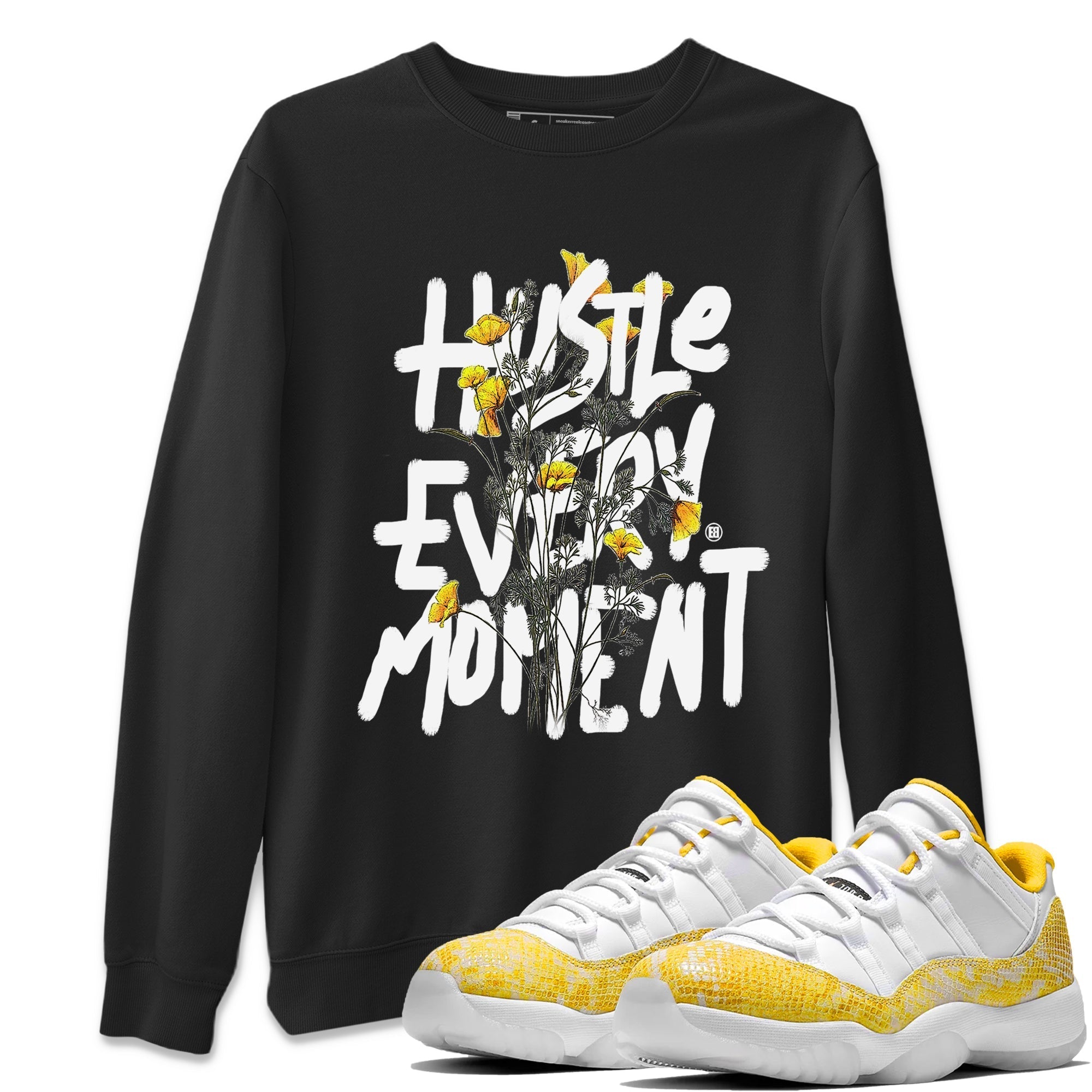 Air Jordan 11 Yellow Python Sneaker Match Tees Hustle Every Moment Streetwear Sneaker Shirt Air Jordan 11 Yellow Python Tees Unisex Shirts Black 1