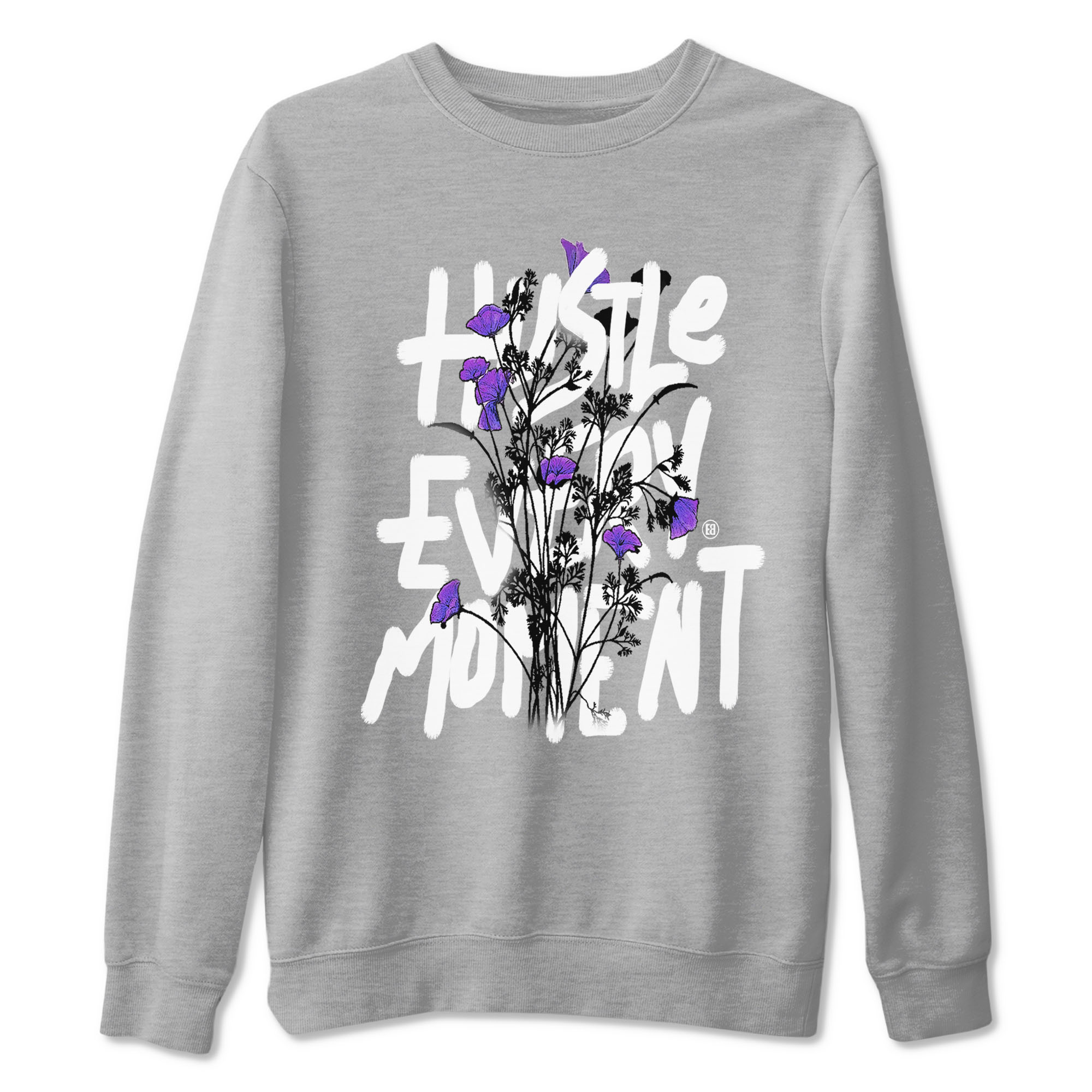 Hustle Every Moment sneaker match tees to Court Purple Dunks street fashion brand for shirts to match Jordans Drip Gear Zone Dunk Low Court Purple unisex t-shirt Heather Grey 2 unisex shirt