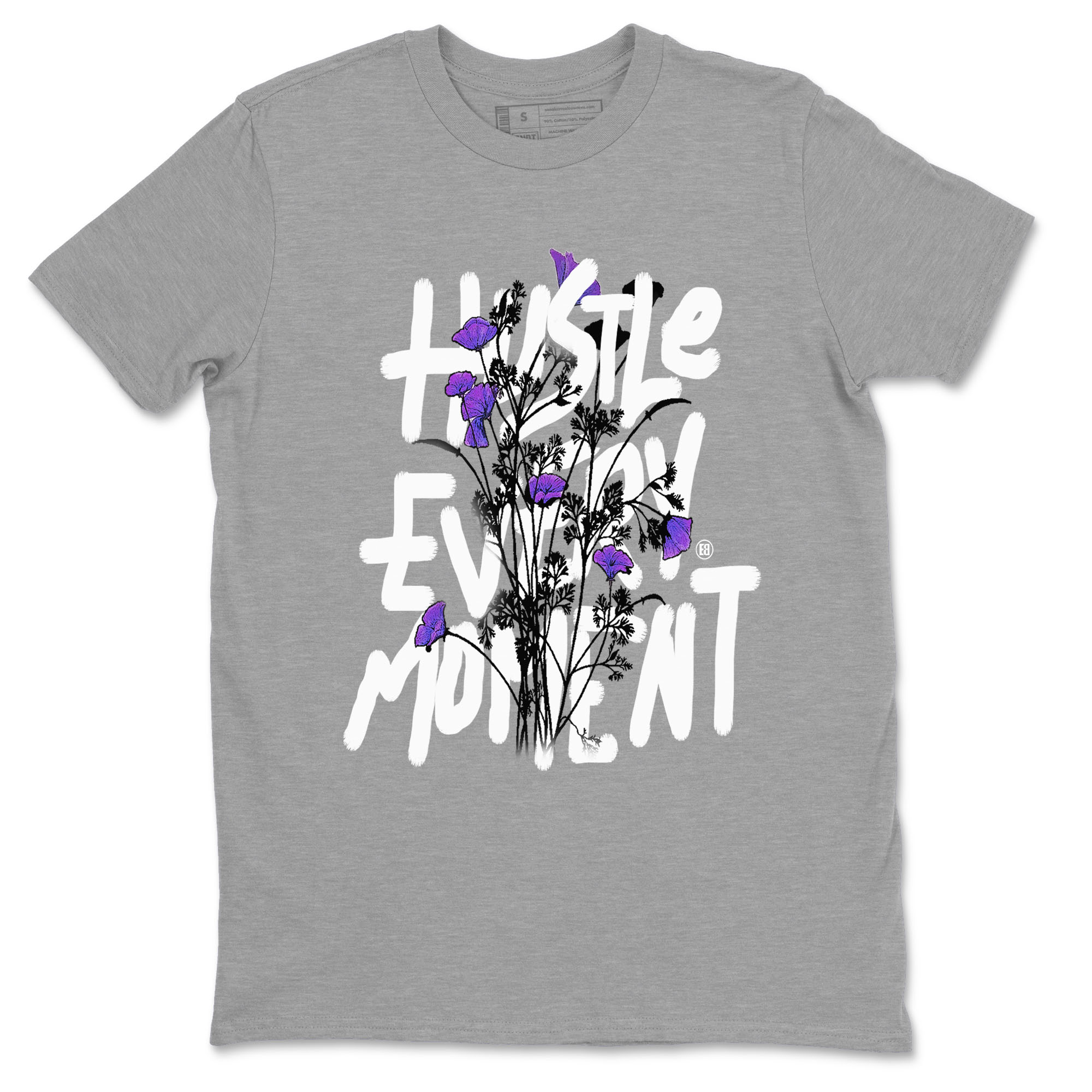 Hustle Every Moment sneaker match tees to Court Purple Dunks street fashion brand for shirts to match Jordans Drip Gear Zone Dunk Low Court Purple unisex t-shirt Heather Grey 2 unisex shirt