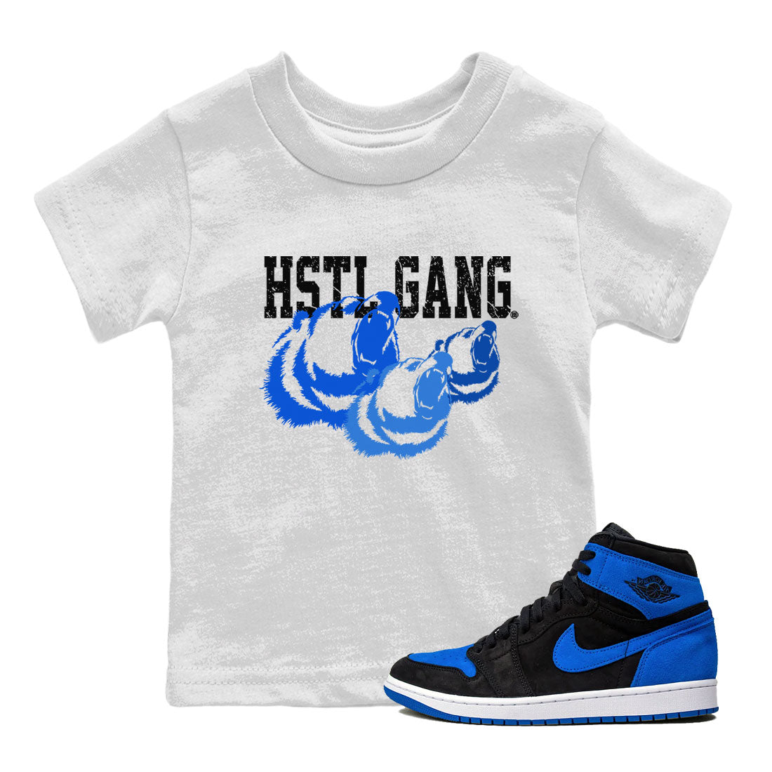 1s Royal Reimagined shirt to match jordans Hustle Gang sneaker tees Air Jordan 1 Royal Reimagined Drip Gear Zone Kids Baby Toddler sneaker shirts White 1 T-Shirt