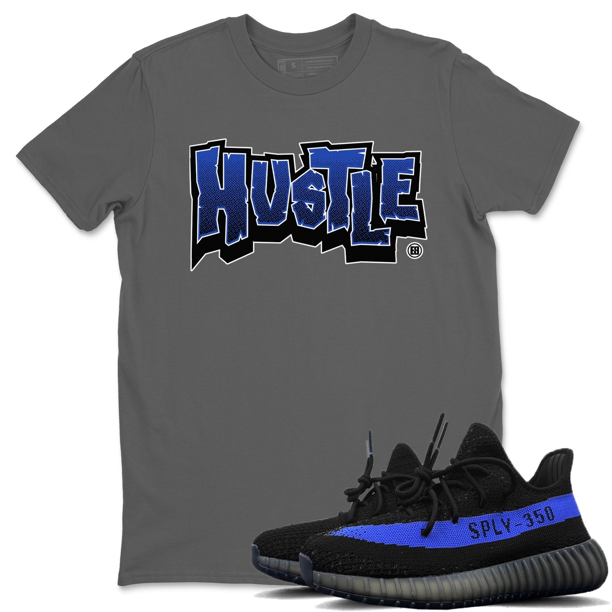 Yeezy 350 Dazzling Blue Shirt To Match Jordans Hustle Graffiti Sneaker Tees Yeezy 350 Dazzling Blue Drip Gear Zone Sneaker Matching Clothing Unisex Shirts