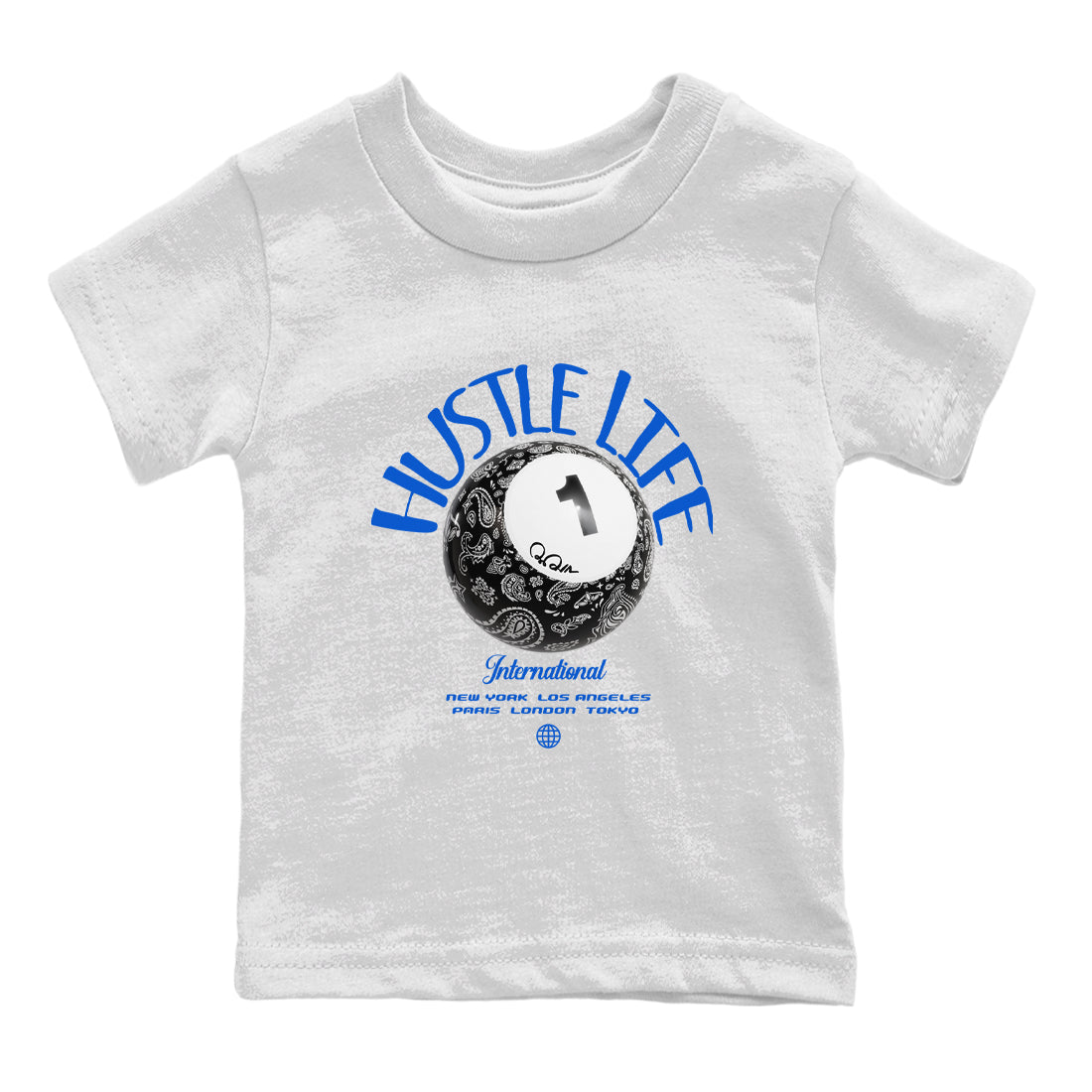 Air Jordan 1Royal Reimagined shirt to match jordans Hustle Life sneaker tees AJ1Royal Reimagined Drip Gear Zone Kids Baby Toddler sneaker shirts White 2 T-Shirt