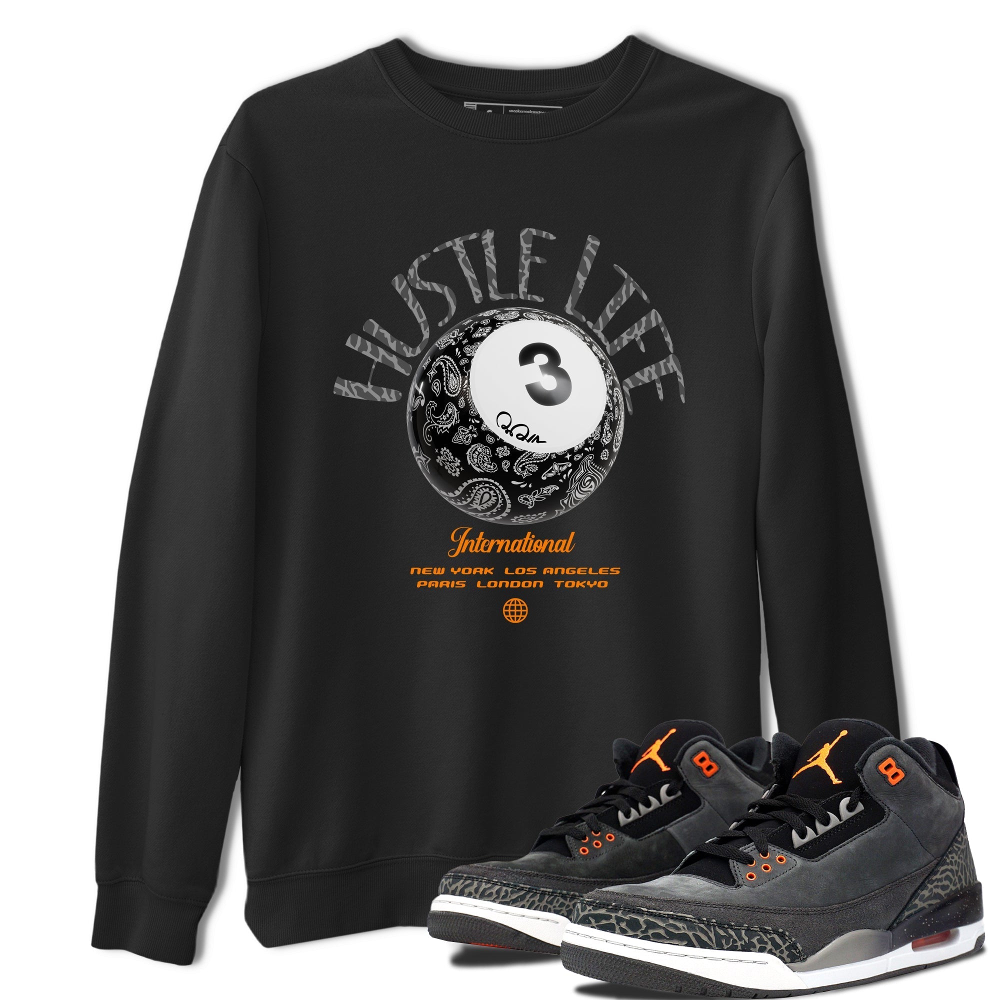 Air Jordan 3 Fear shirt to match jordans Hustle Life sneaker tees AJ3 Fear Drip Gear Zone Unisex Black 1 T-Shirt
