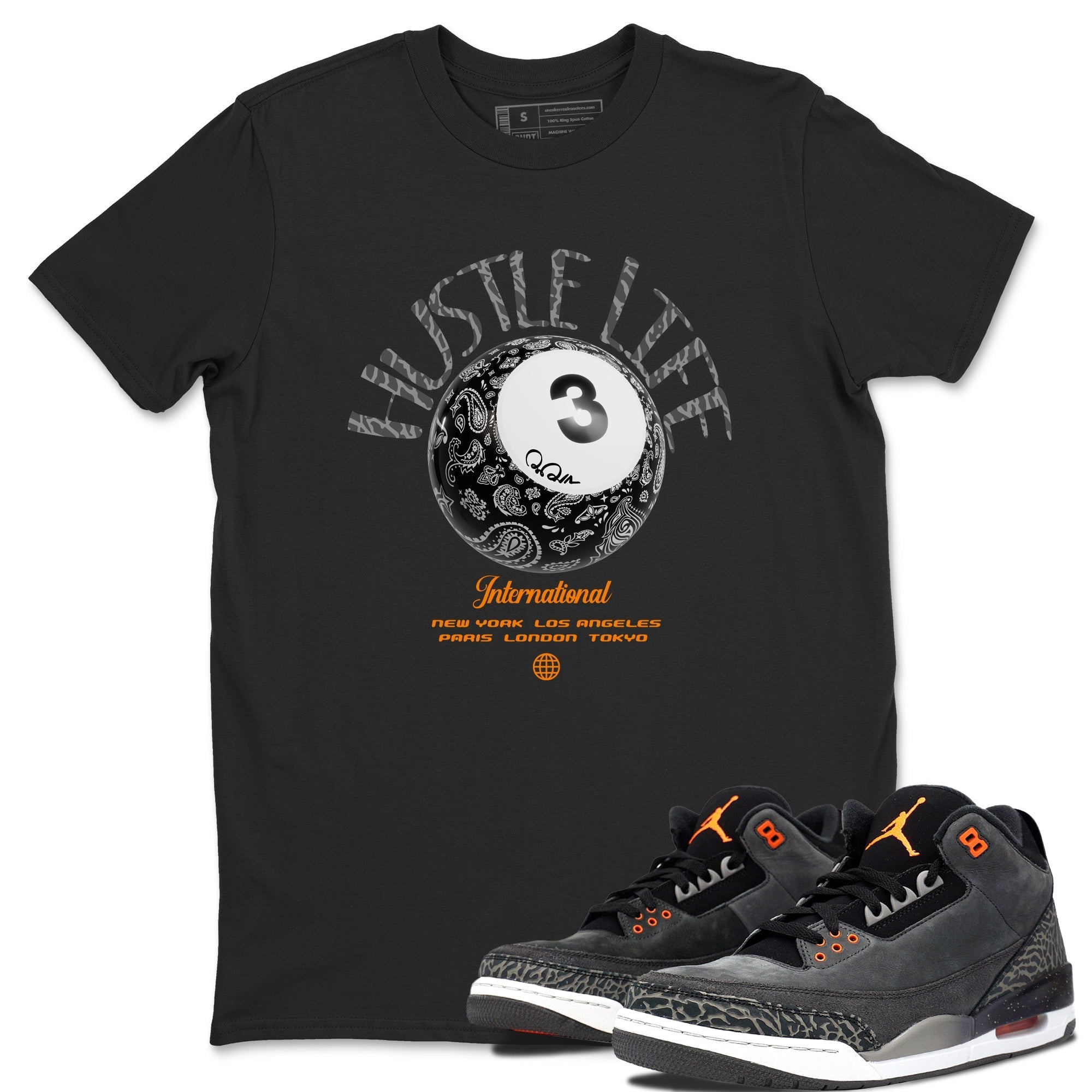 Air Jordan 3 Fear shirt to match jordans Hustle Life sneaker tees AJ3 Fear Drip Gear Zone Unisex Black 1 T-Shirt