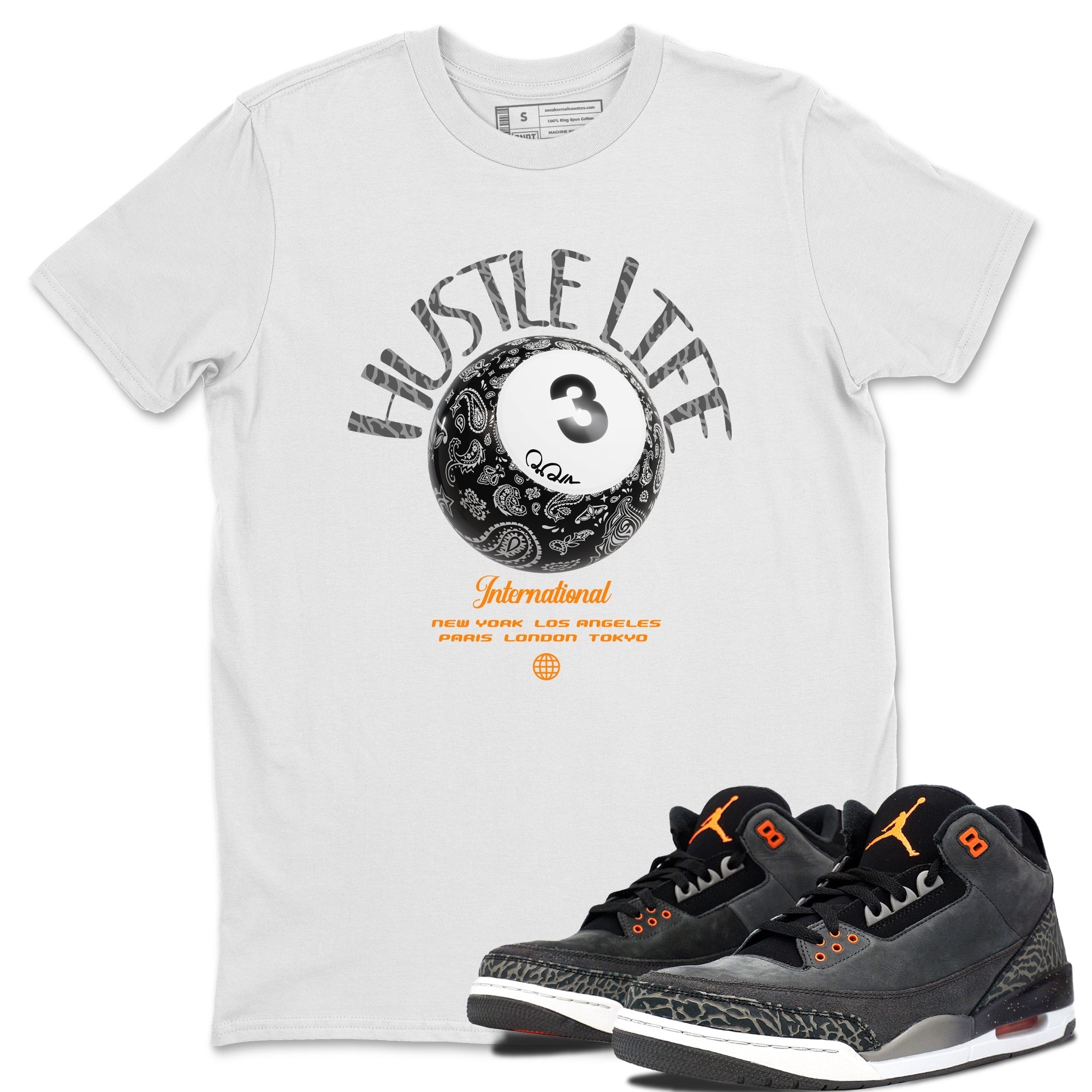 Air Jordan 3 Fear shirt to match jordans Hustle Life sneaker tees AJ3 Fear Drip Gear Zone Unisex White 1 T-Shirt