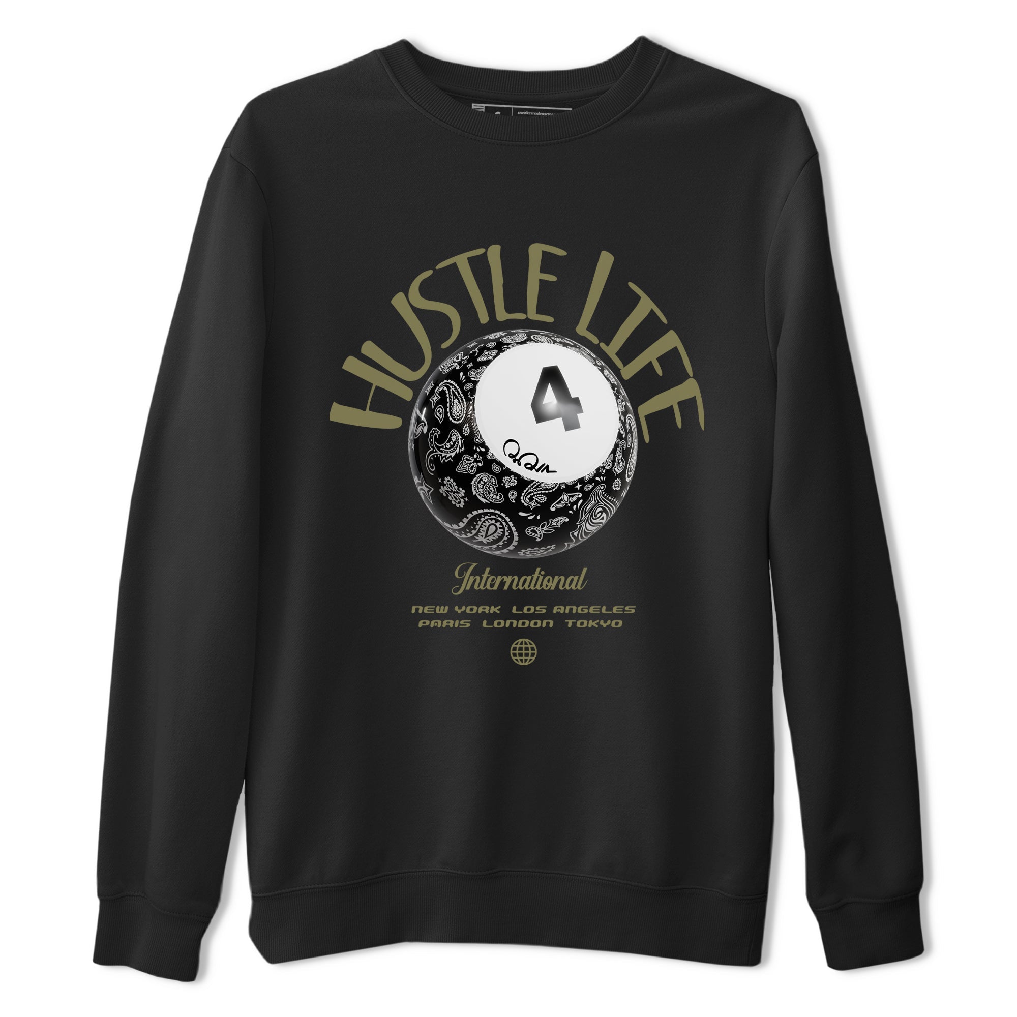 Air Jordan 4 Medium Olive shirt to match jordans streetwear brand Hustle Life sneaker tees AJ4Medium Olive Drip Gear Zone Unisex Black 2 T-Shirt