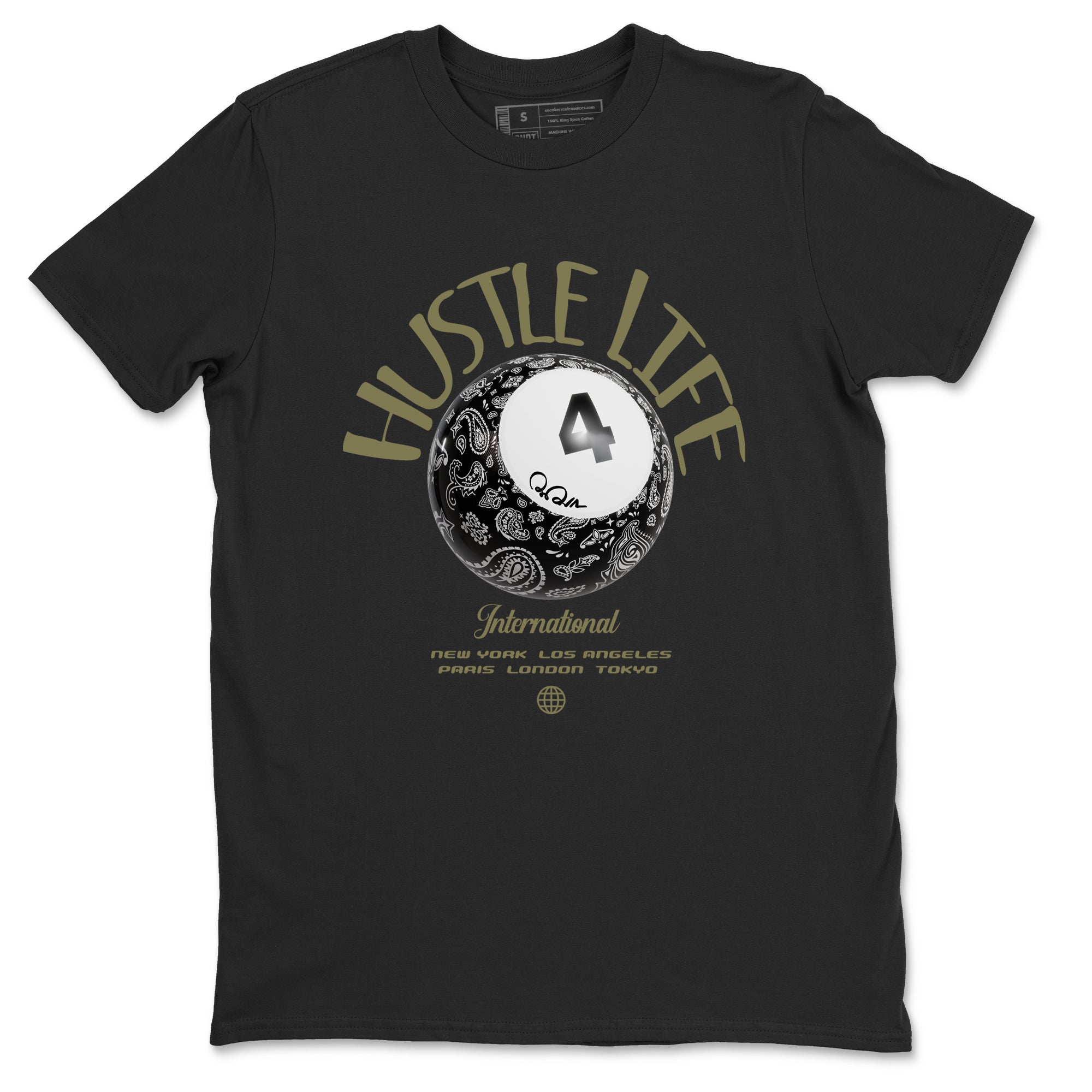 Air Jordan 4 Medium Olive shirt to match jordans streetwear brand Hustle Life sneaker tees AJ4Medium Olive Drip Gear Zone Unisex Black 2 T-Shirt