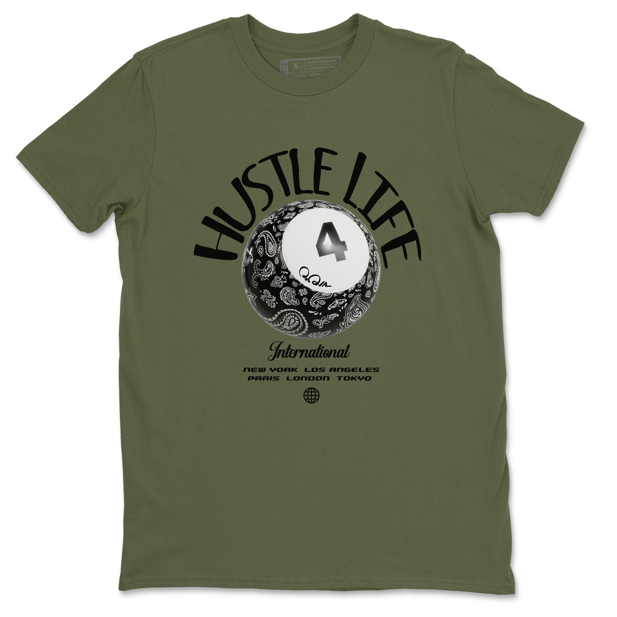 Air Jordan 4 Medium Olive shirt to match jordans streetwear brand Hustle Life sneaker tees AJ4Medium Olive Drip Gear Zone Unisex Military Green 2 T-Shirt