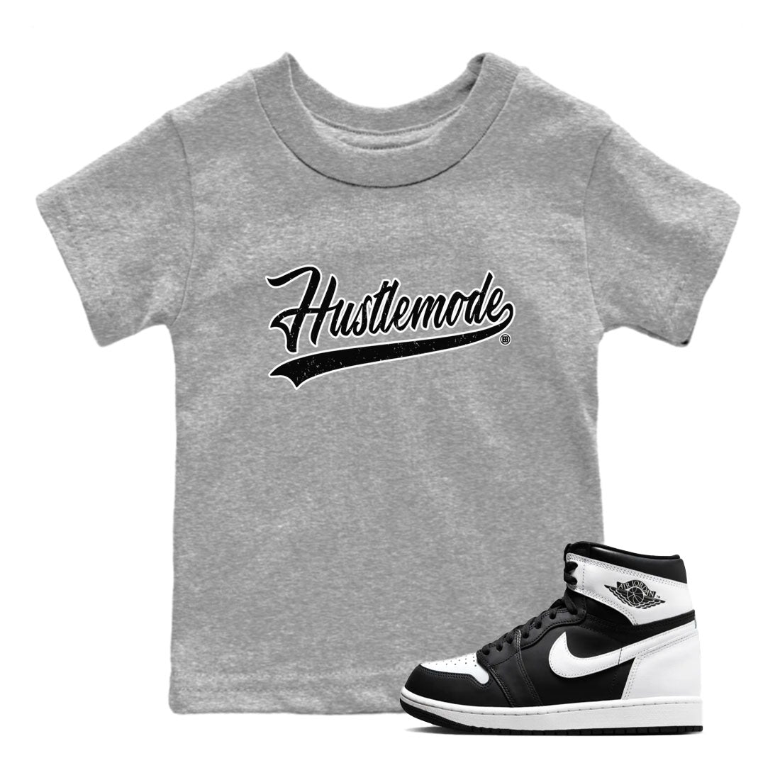 Air Jordan 1 High OG Black White shirt to match jordans streetwear brand Hustle Mode sneaker tees 1s Black White Drip Gear Zone baby toddler Heather Grey 1 cotton Shirt