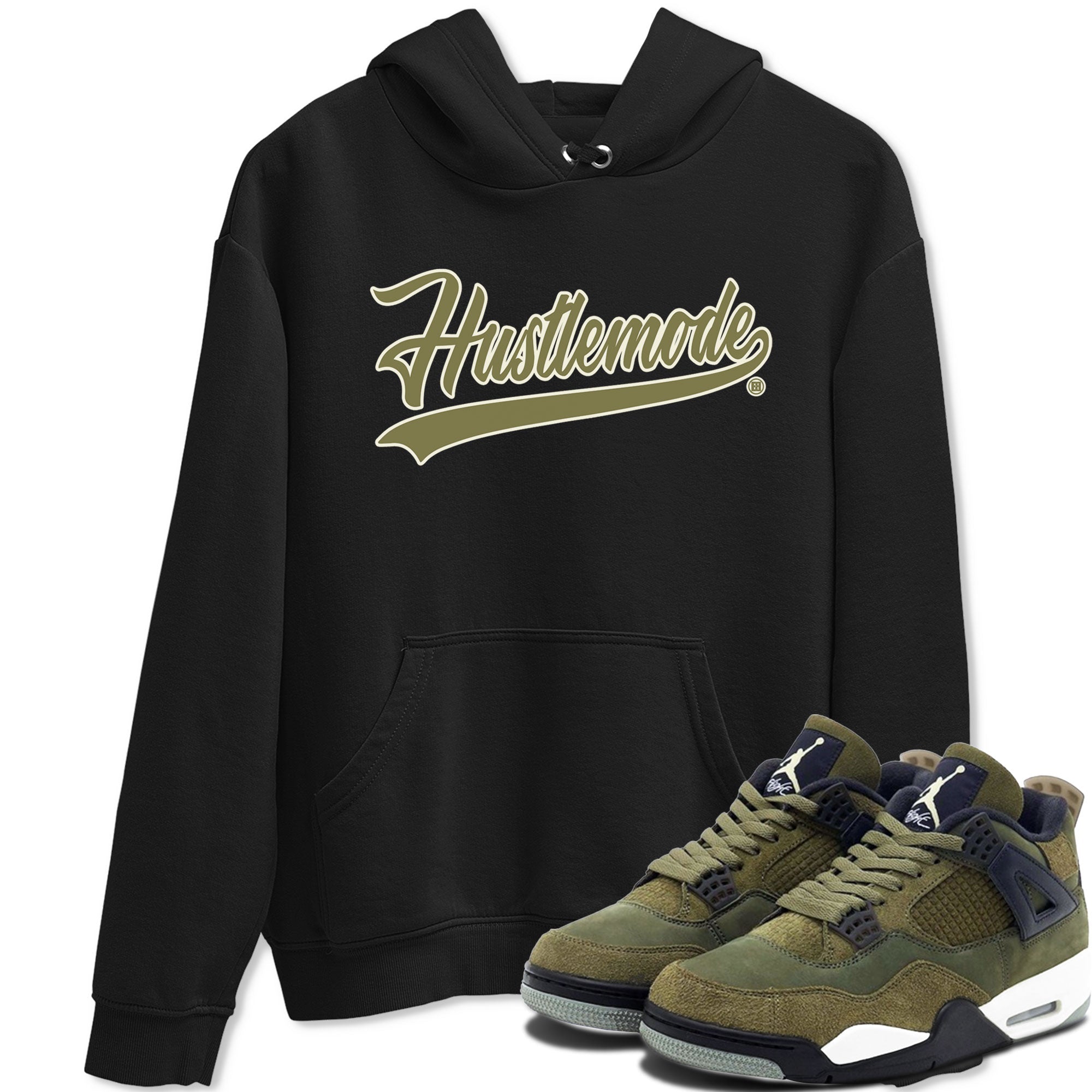 Air Jordan 4 Medium Olive shirt to match jordans streetwear brand Hustle Mode sneaker tees Jordan 4 Retro Medium Olive Drip Gear Zone Sneaker Matching Clothing Brand Unisex Sneaker Tee Black 1 T-Shirt