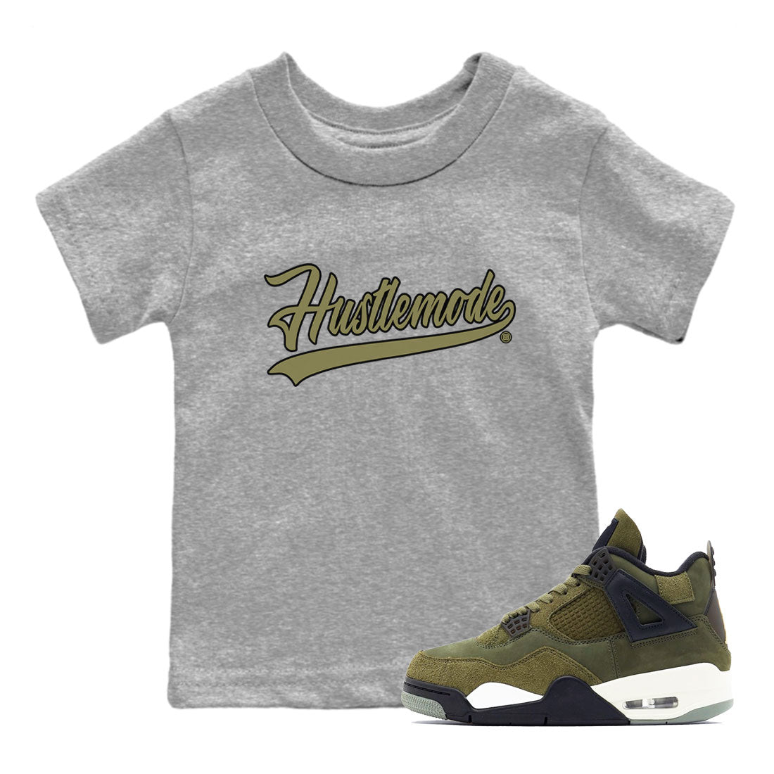 Air Jordan 4 Medium Olive shirt to match jordans streetwear brand Hustle Mode sneaker tees Jordan 4 Retro Medium Olive Drip Gear Zone Sneaker Matching Clothing Brand Baby Toddler Heather Grey 1 T-Shirt