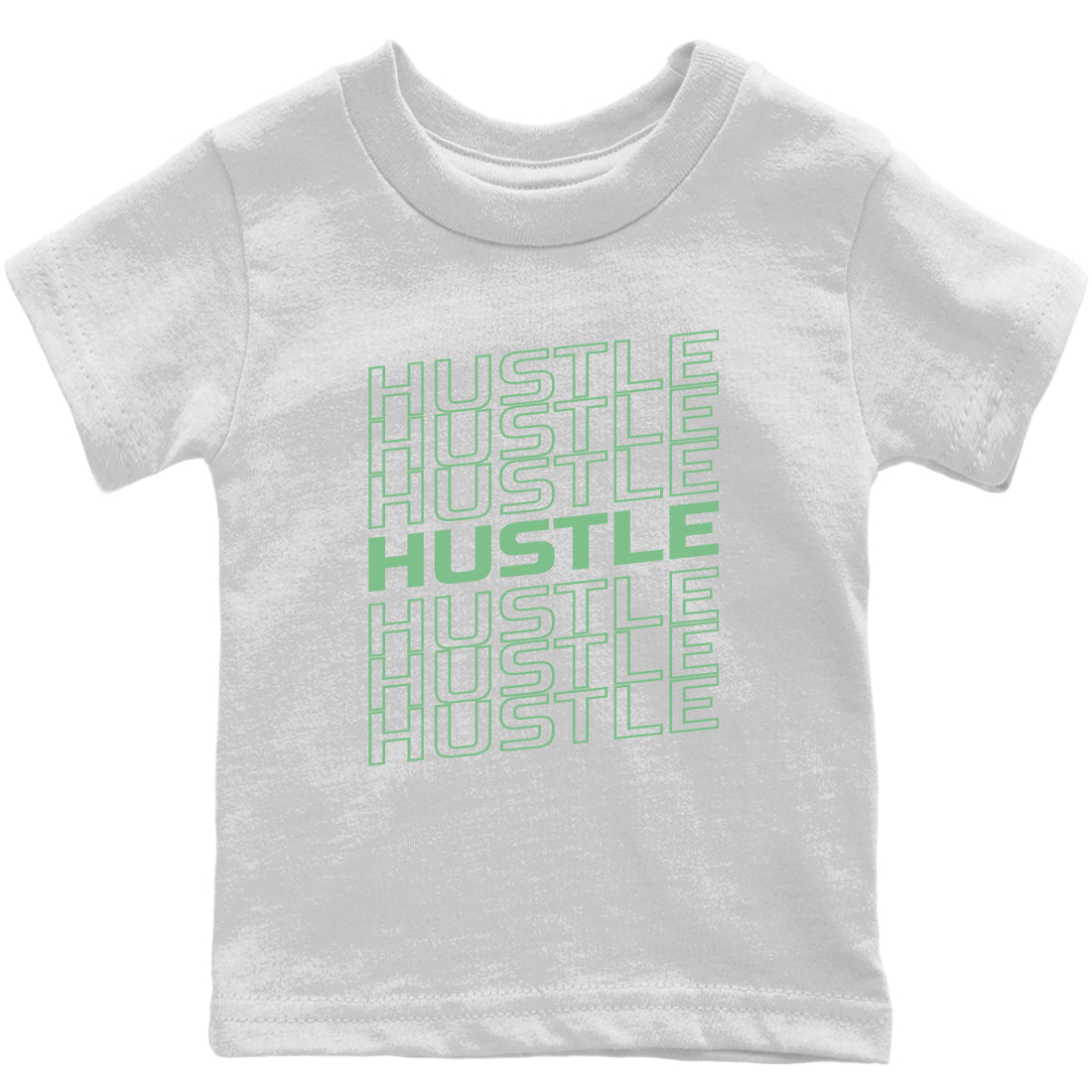 Jordan 6 Mint Foam Sneaker Matching T-Shirt Hustle Typo Sneaker Tees Jordan 6 Mint Foam Sneaker Release Tees Kids Shirts