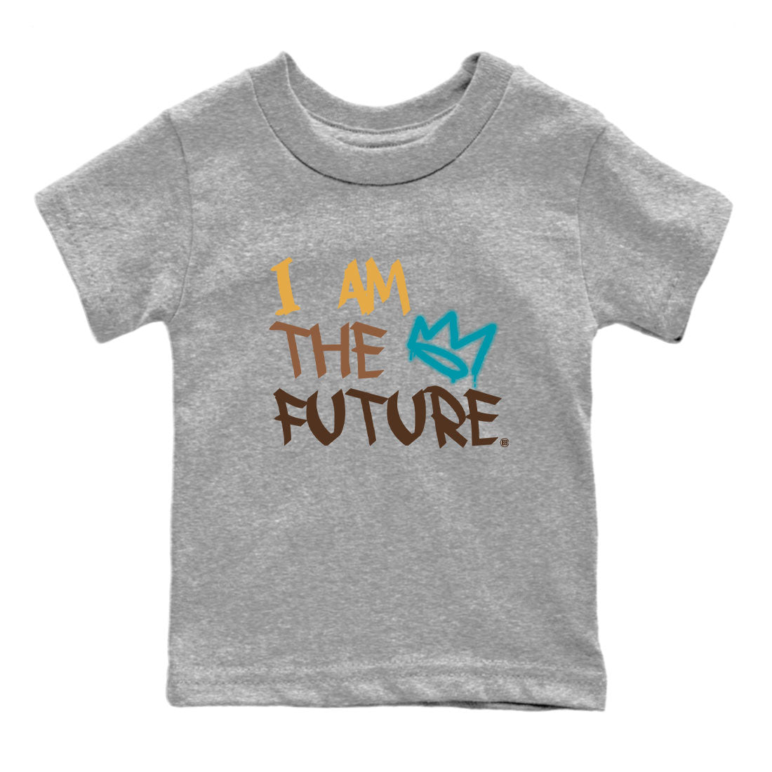 Air Jordan 4 GS Cacao Wow shirt to match jordans I Am The Future Streetwear Sneaker Shirt Air Jordan 4 Cacao Wow Drip Gear Zone Sneaker Matching Clothing Baby Toddler Heather Grey 2 T-Shirt