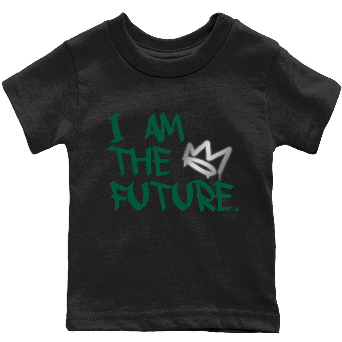 Jordan 1 Gorge Green Sneaker Matching T-Shirt I Am The Future Sneaker Tees Jordan 1 Gorge Green Sneaker Release Tees Kids Shirts