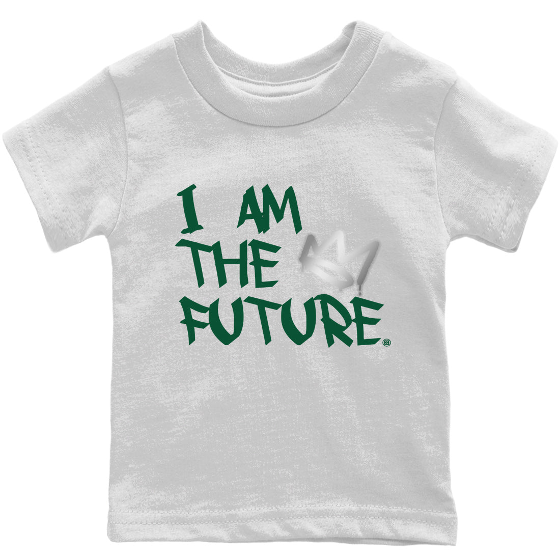 Jordan 1 Gorge Green Sneaker Matching T-Shirt I Am The Future Sneaker Tees Jordan 1 Gorge Green Sneaker Release Tees Kids Shirts