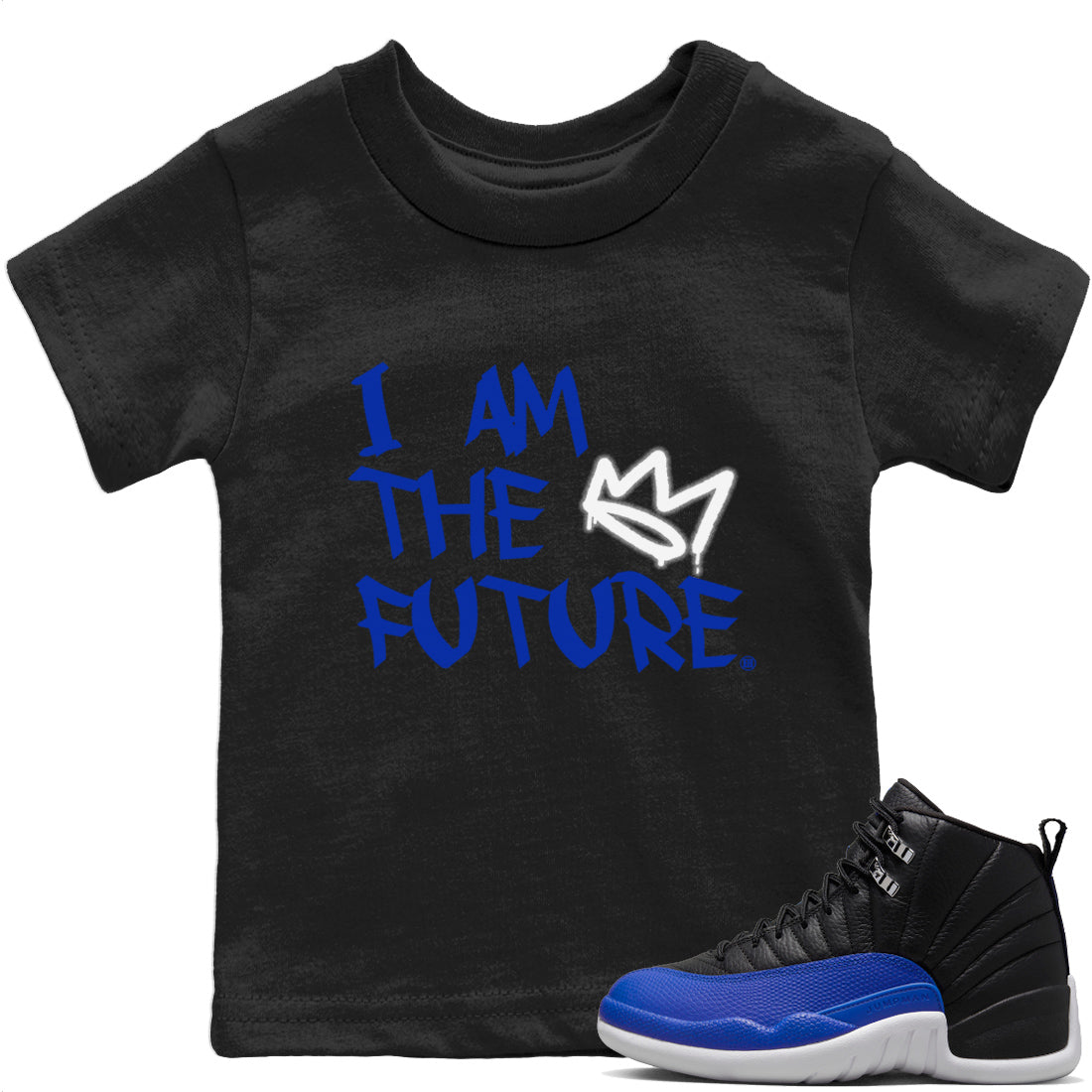 Jordan 12 Hyper Royal Sneaker Matching T-Shirt I Am The Future Sneaker Tees Jordan 12 Hyper Royal Sneaker Release Tees Kids Shirts