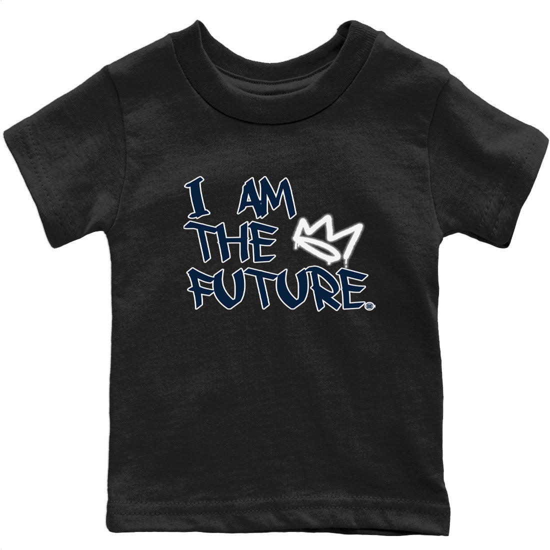 Jordan 6 Midnight Navy Sneaker Matching T-Shirt I Am The Future Sneaker Tees Jordan 6 Midnight Navy Sneaker Release Tees Kids Shirts