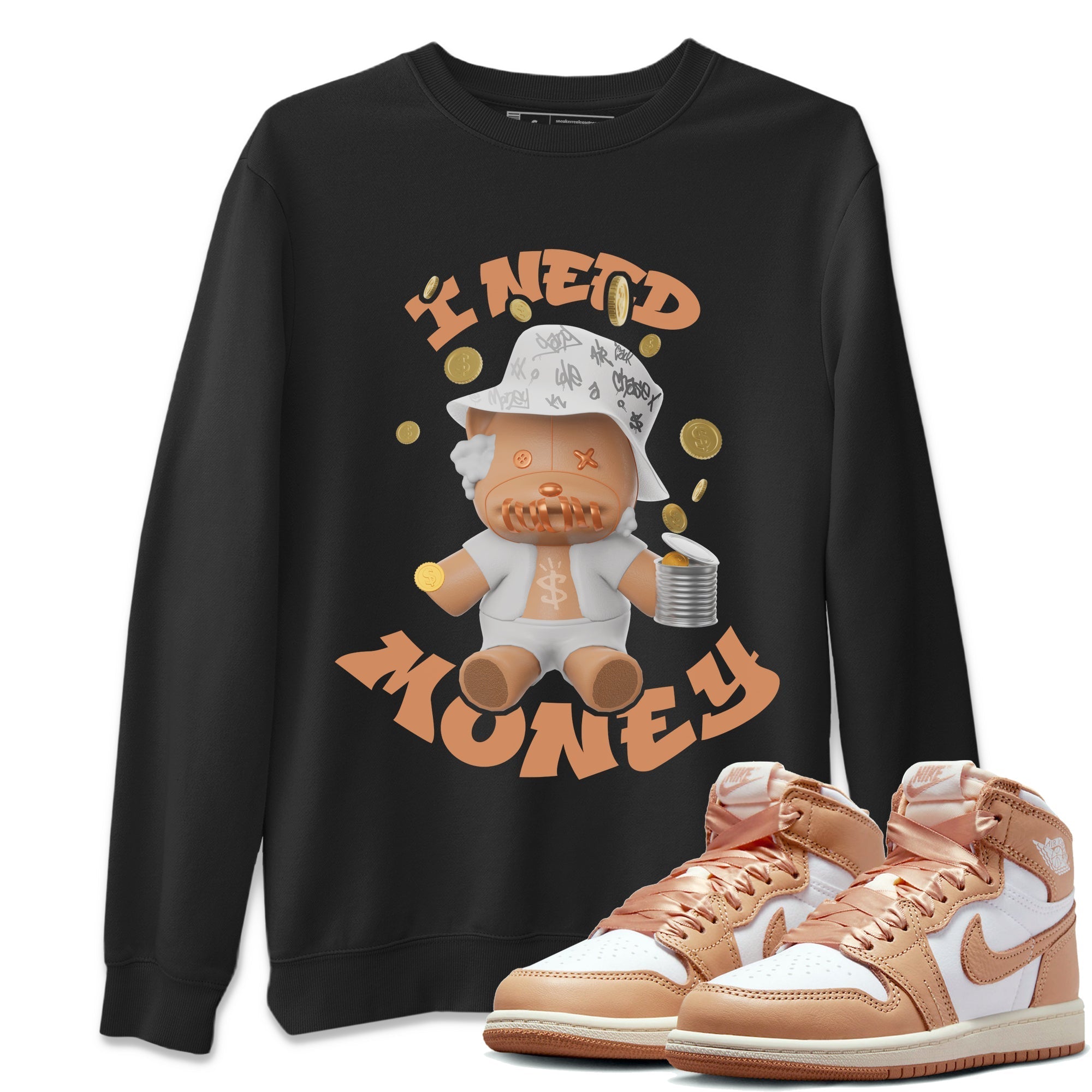 Air Jordan 1 Praline shirt to match jordans I Need Money Streetwear Sneaker Shirt AJ1Praline Drip Gear Zone Sneaker Matching Clothing Unisex Black 1 T-Shirt
