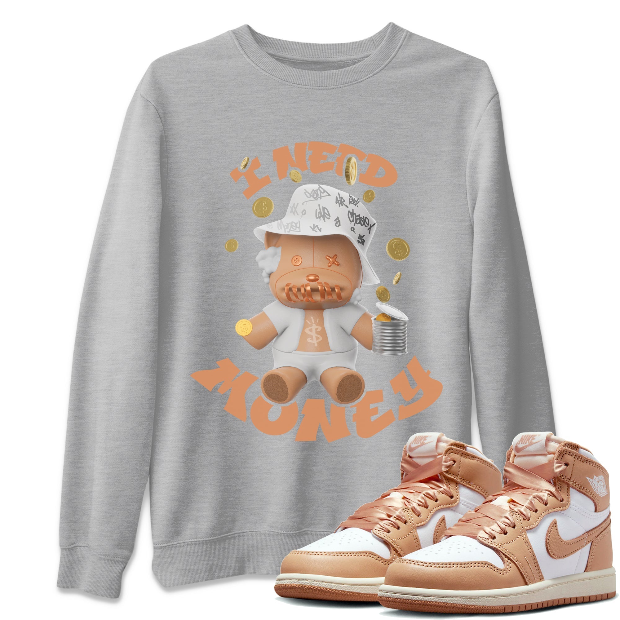 Air Jordan 1 Praline shirt to match jordans I Need Money Streetwear Sneaker Shirt AJ1Praline Drip Gear Zone Sneaker Matching Clothing Unisex Heather Grey 1 T-Shirt