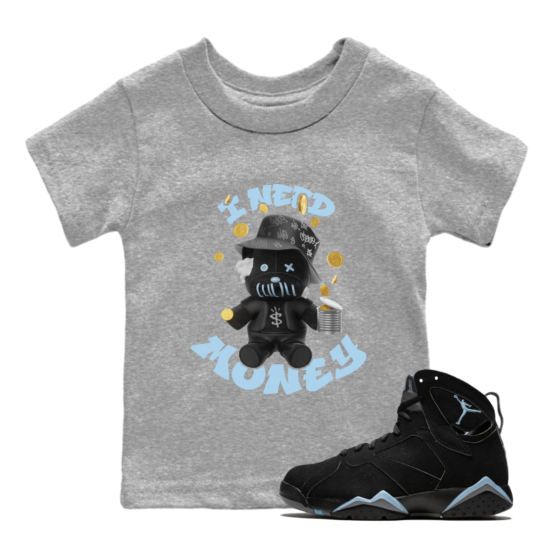 Air Jordan 7 Chambray shirt to match jordans I Need Money Streetwear Sneaker Shirt AJ7 Chambray Drip Gear Zone Sneaker Matching Clothing Baby Toddler Heather Grey 1 T-Shirt