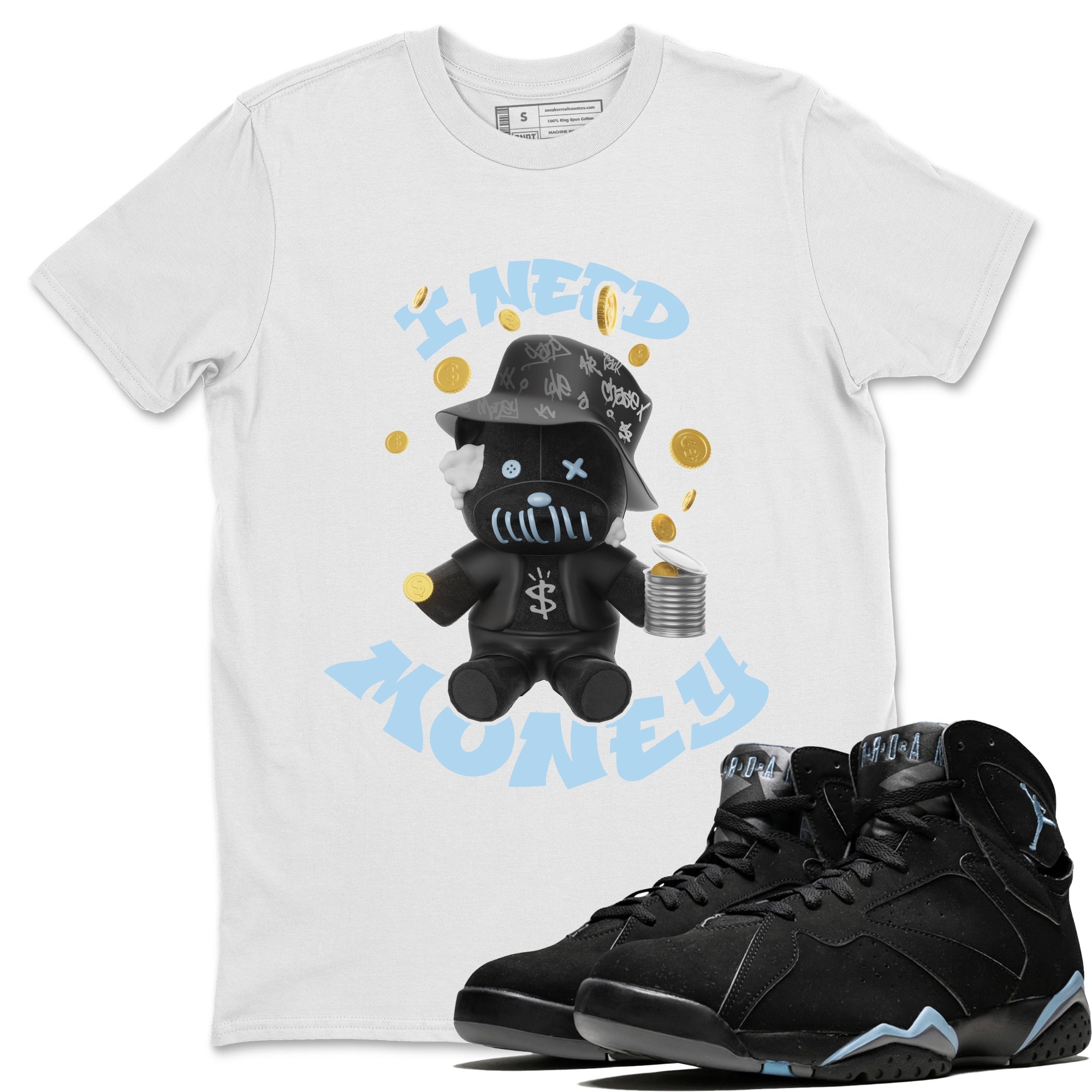 Air Jordan 7 Chambray shirt to match jordans I Need Money Streetwear Sneaker Shirt AJ7 Chambray Drip Gear Zone Sneaker Matching Clothing Unisex White 1 T-Shirt