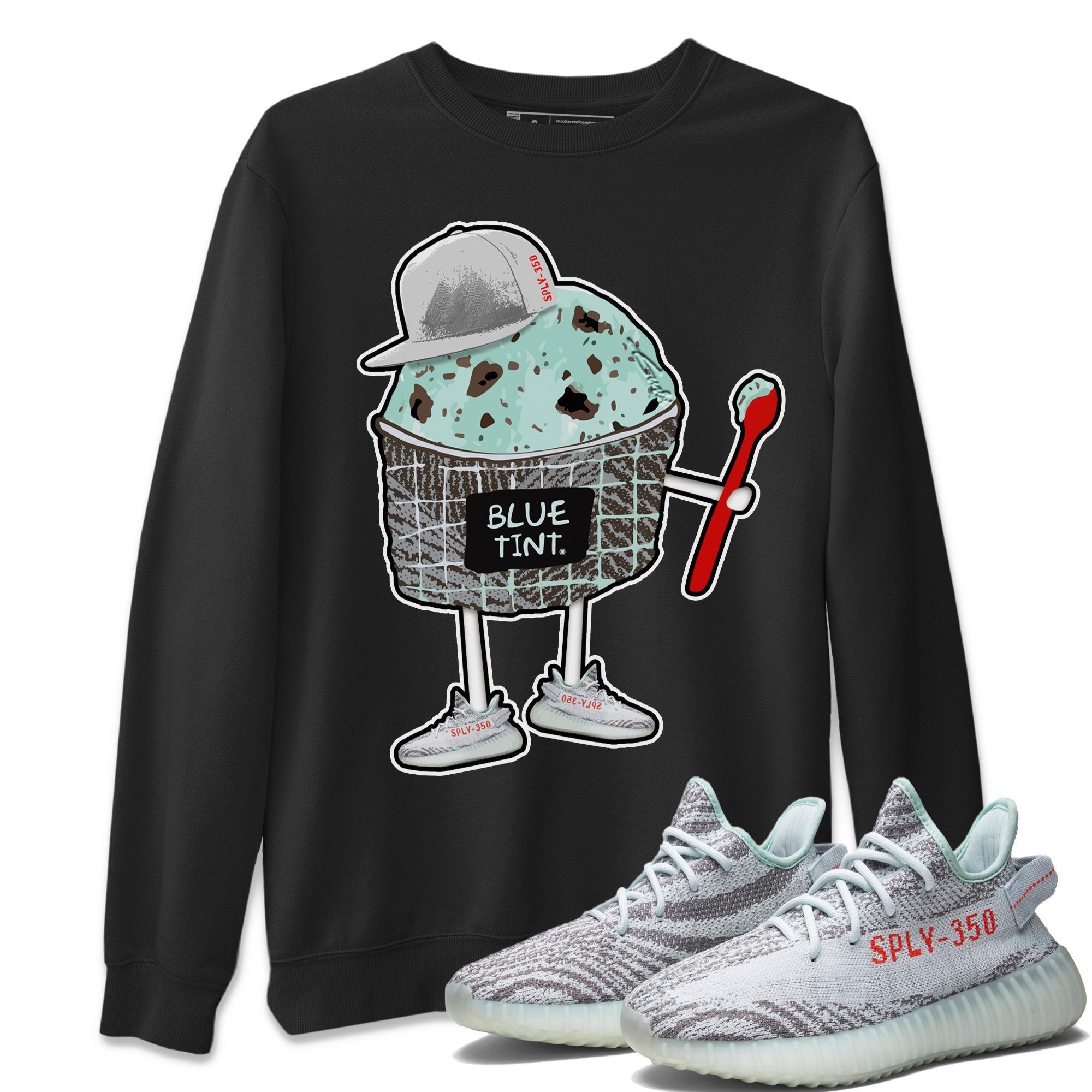 Yeezy 350 Blue Tint Shirt To Match Jordans Ice Cream Swag Sneaker Tees Yeezy 350 Blue Tint Drip Gear Zone Sneaker Matching Clothing Unisex Shirts