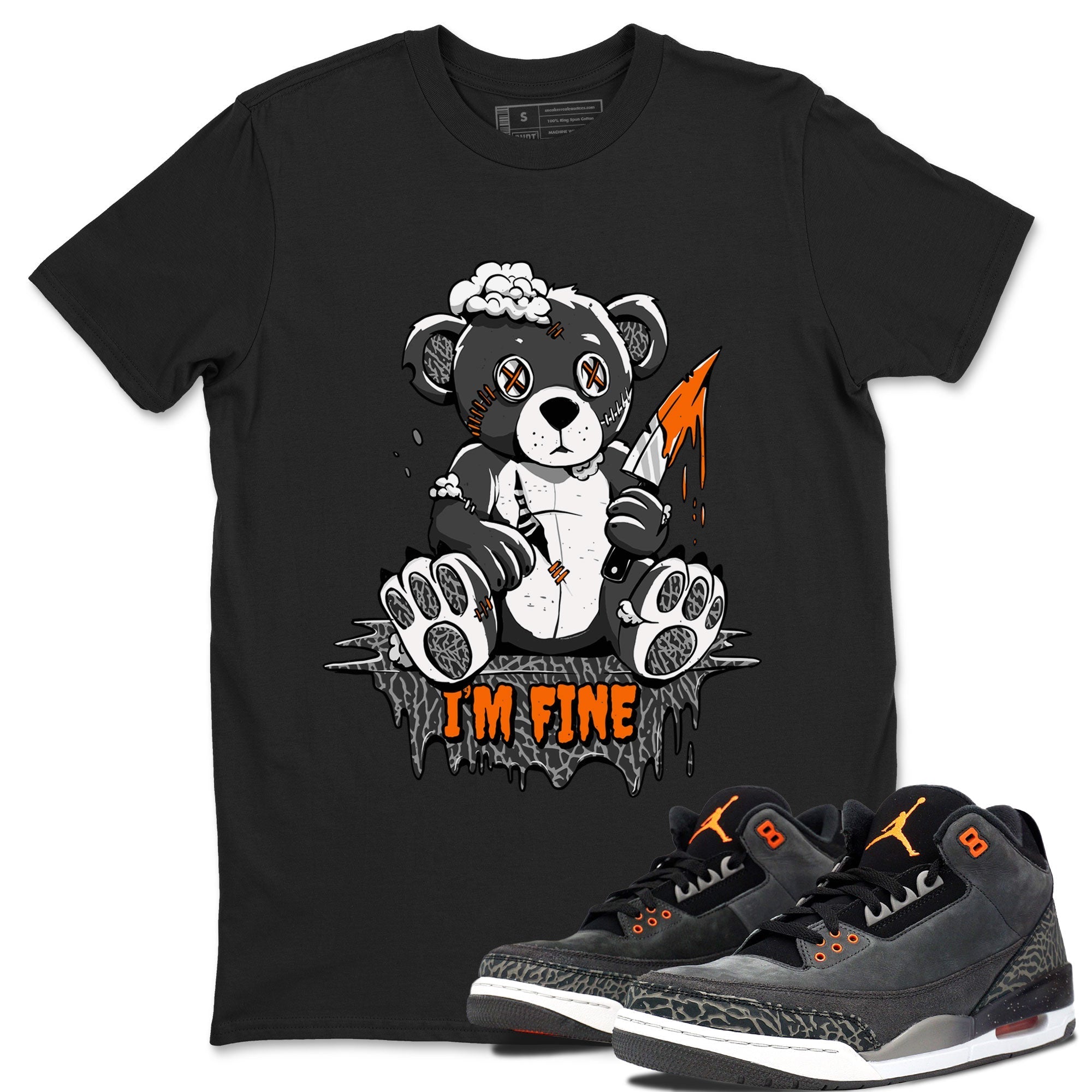 Jordan 3 Retro Fear AJ3 Grey shirt to match jordans I'm Fine sneaker tees Air Jordan 3 Fear Drip Gear Zone Crew Neck Casual Unisex Black 1 T-Shirt