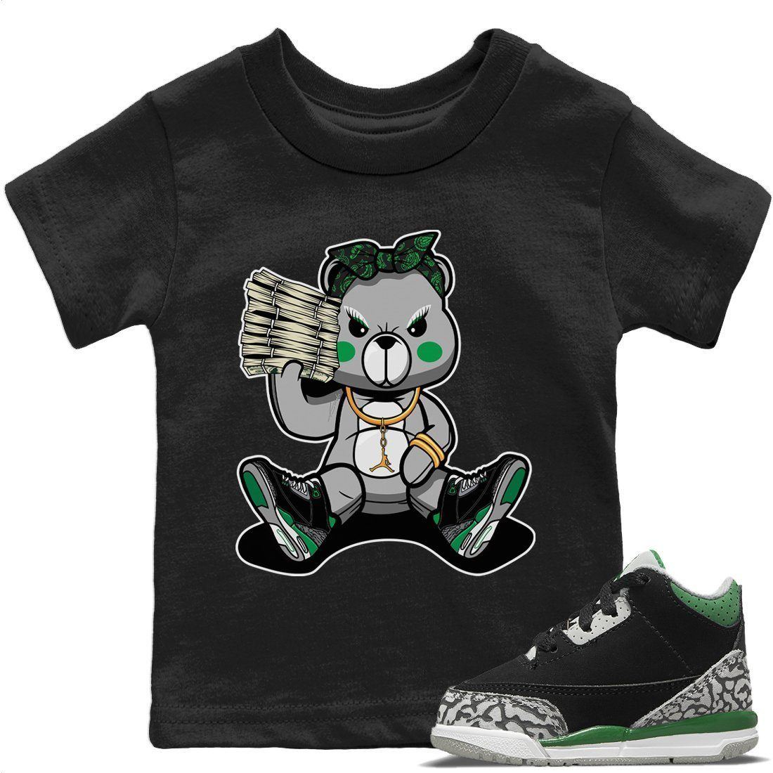 Jordan 3 Pine Green Sneaker Matching T-Shirt Bad Baby Bear Sneaker Tees Jordan 3 Pine Green Sneaker Release Tees Kids Shirts