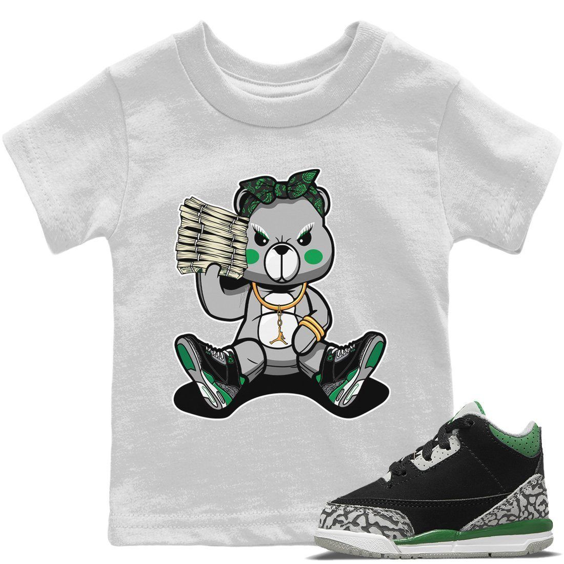 Jordan 3 Pine Green Sneaker Matching T-Shirt Bad Baby Bear Sneaker Tees Jordan 3 Pine Green Sneaker Release Tees Kids Shirts