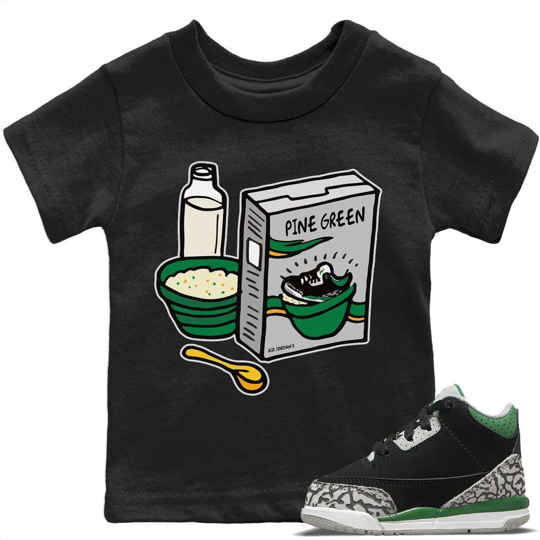 Jordan 3 Pine Green Sneaker Matching T-Shirt Breakfast Cereal Sneaker Tees Jordan 3 Pine Green Sneaker Release Tees Kids Shirts