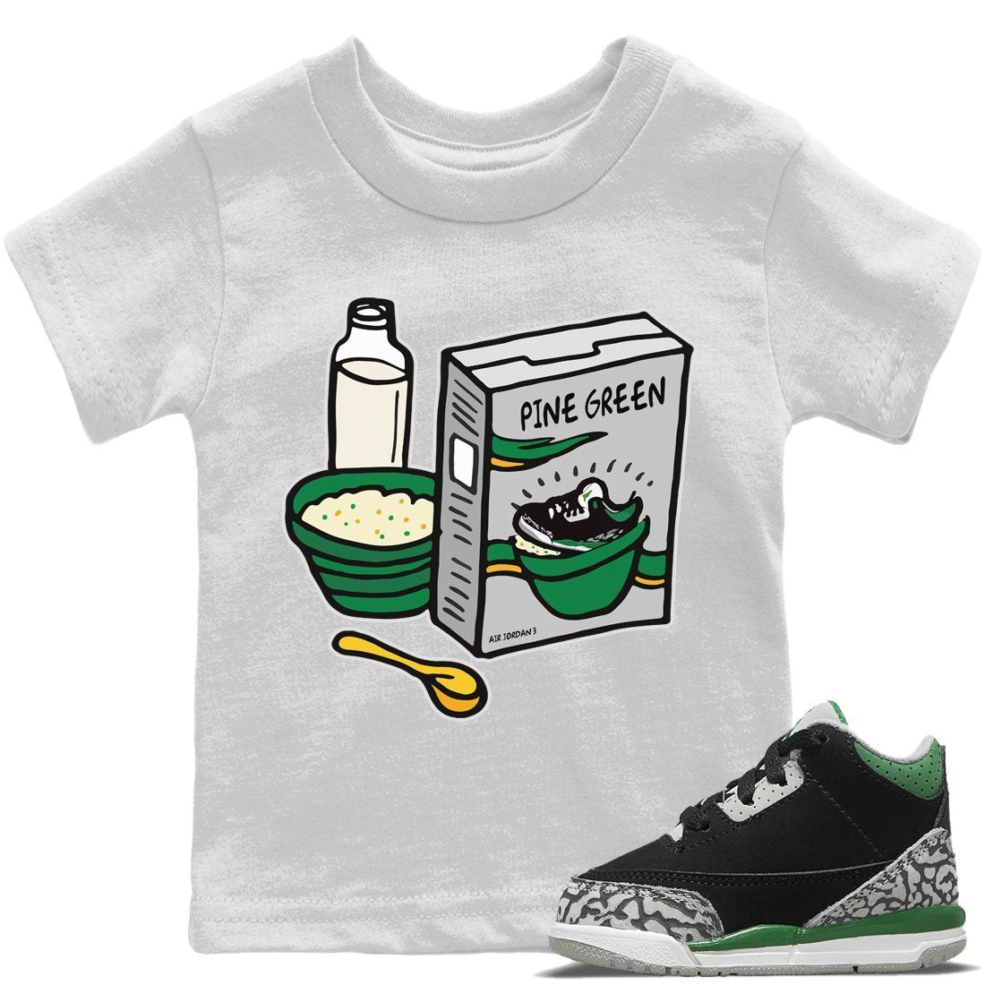 Jordan 3 Pine Green Sneaker Matching T-Shirt Breakfast Cereal Sneaker Tees Jordan 3 Pine Green Sneaker Release Tees Kids Shirts
