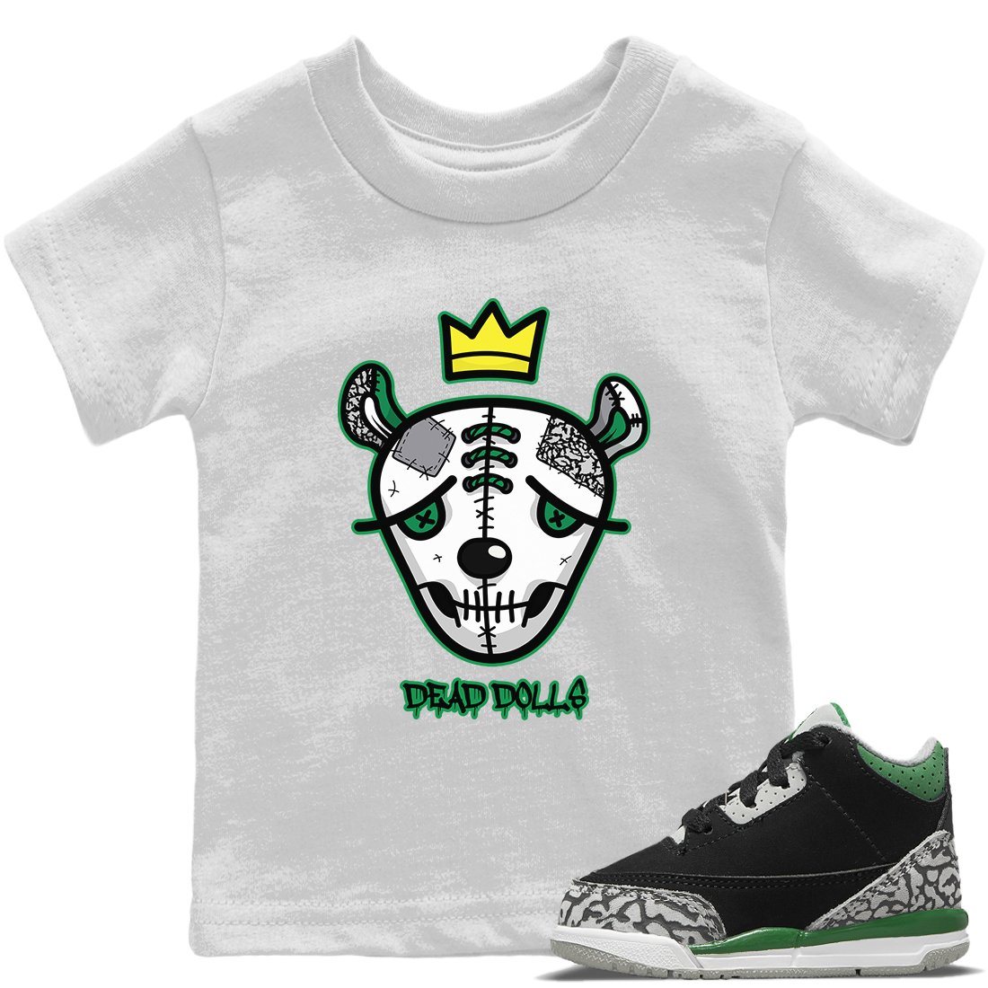 Jordan 3 Pine Green Sneaker Matching T-Shirt Dead Dolls Face Sneaker Tees Jordan 3 Pine Green Sneaker Release Tees Kids Shirts