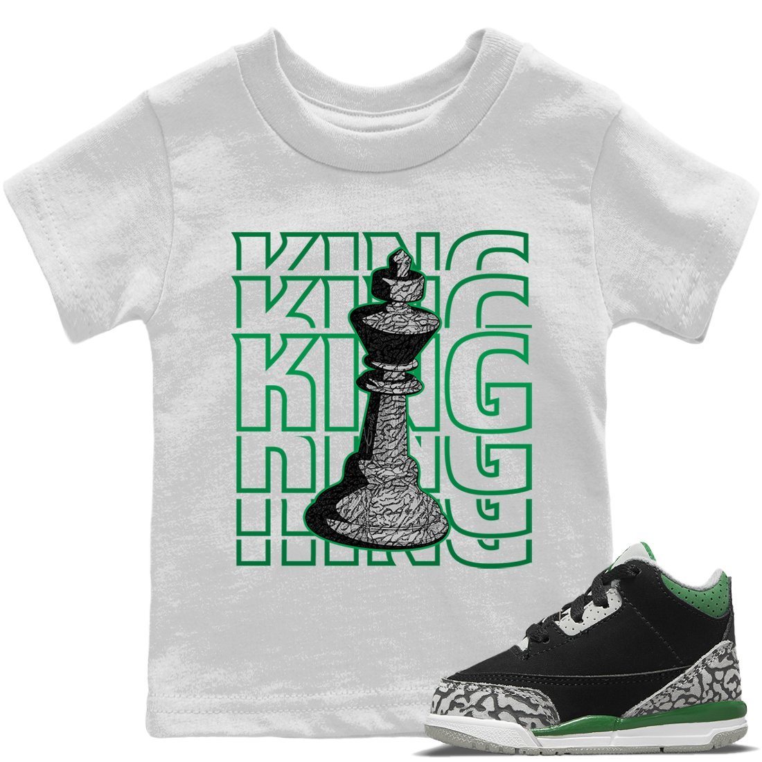 Jordan 3 Pine Green Sneaker Matching T-Shirt King Sneaker Tees Jordan 3 Pine Green Sneaker Release Tees Kids Shirts